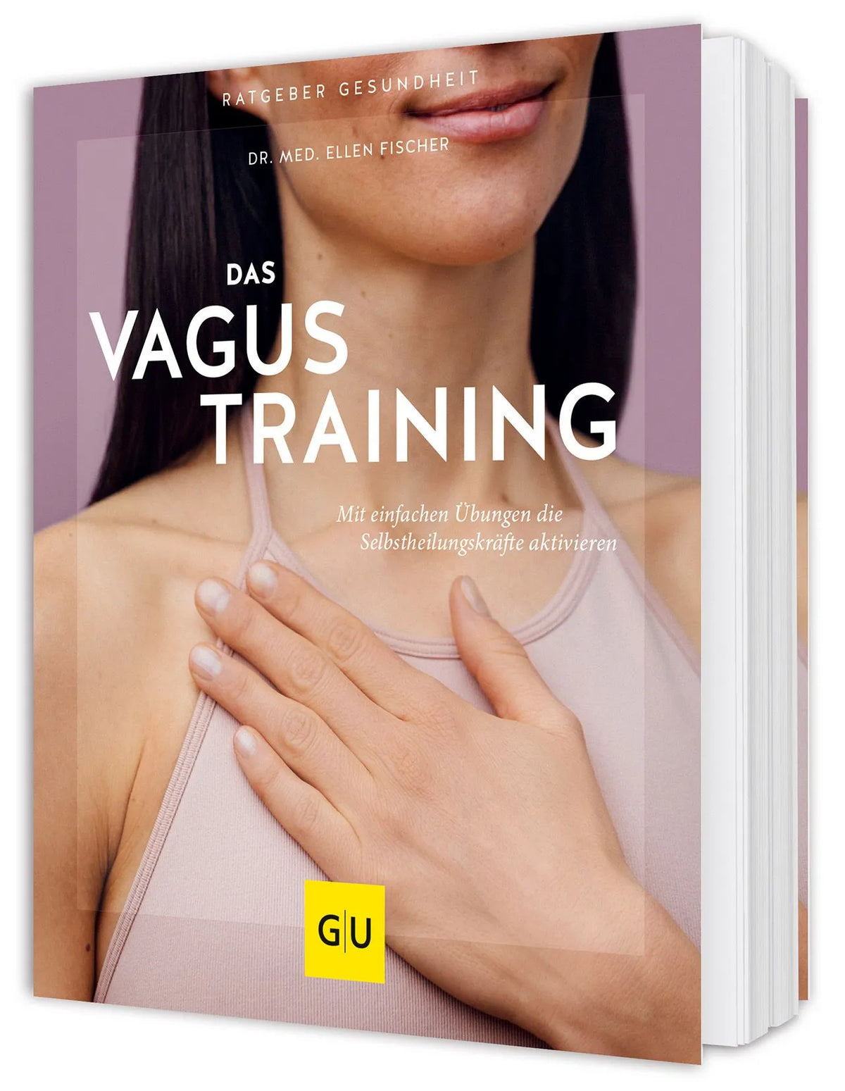 Cover: Das Vagus-Training (Paperback) von Ellen Fischer