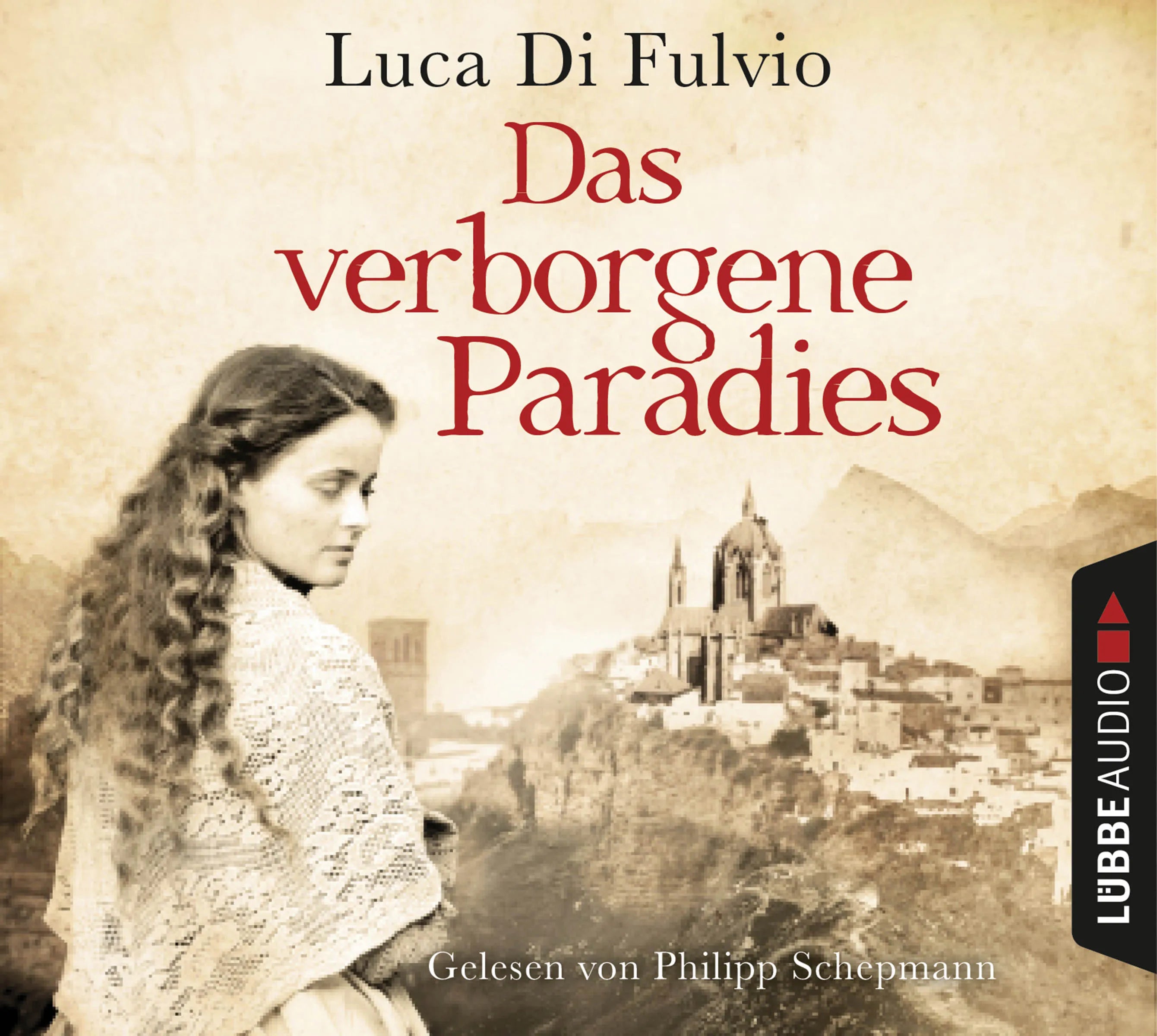 Buchcover von 'Das verborgene Paradies' - Hörbuch (CD) von Luca Di Fulvio