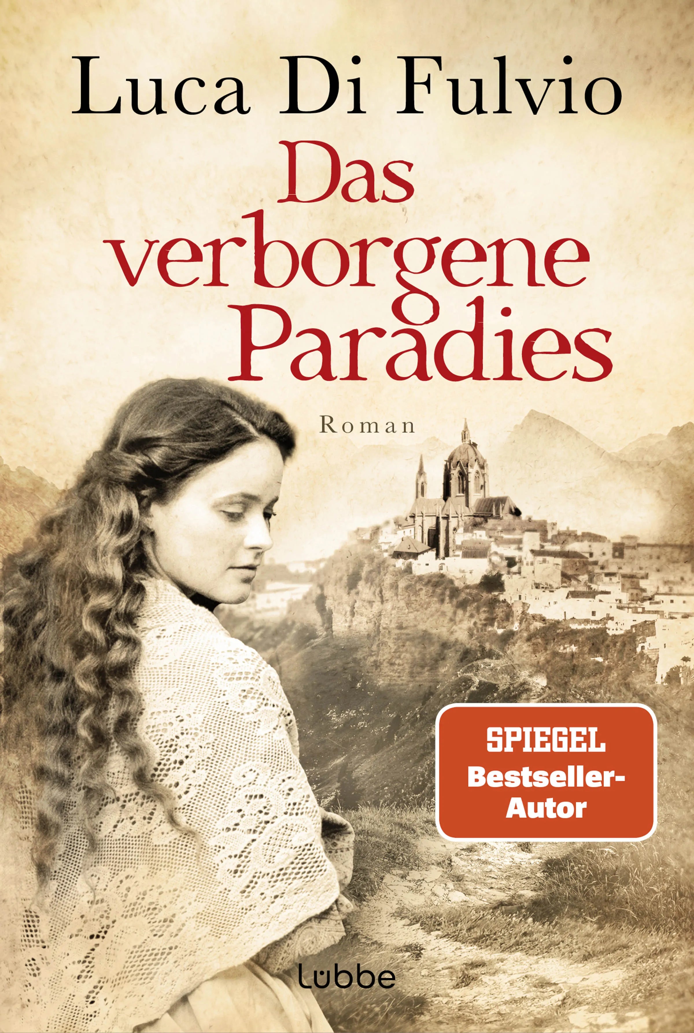 Buchcover von 'Das verborgene Paradies' - Taschenbuch von Luca Di Fulvio