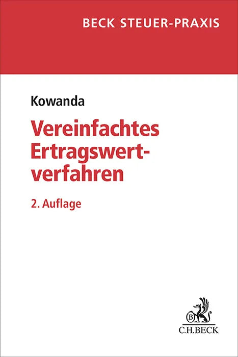 Cover: Das vereinfachte Ertragswertverfahren und der bewertungsrechtliche Substanzwert (Taschenbuch) von Markus Kowanda