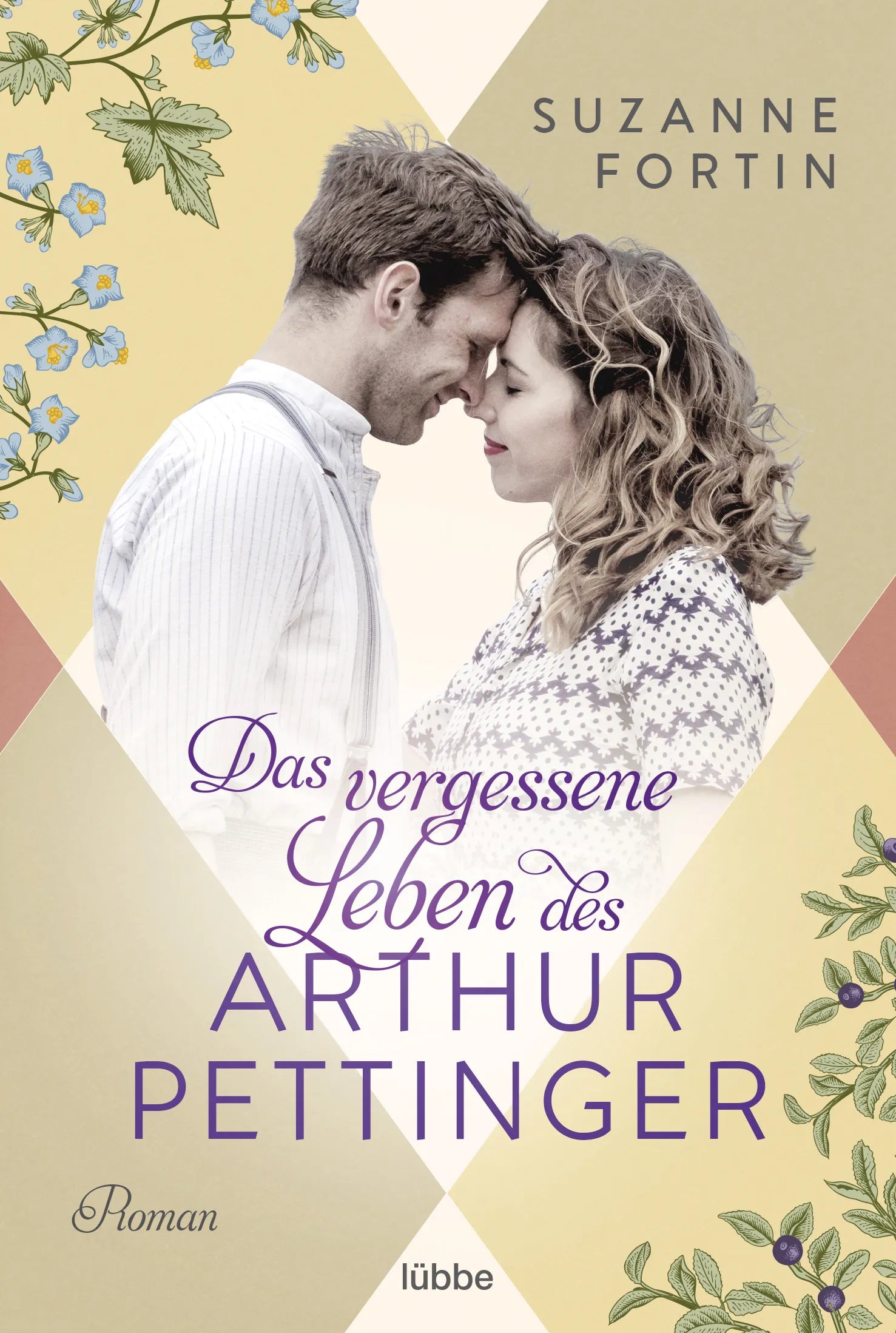Buchcover von 'Das vergessene Leben des Arthur Pettinger' - Taschenbuch von Suzanne Fortin