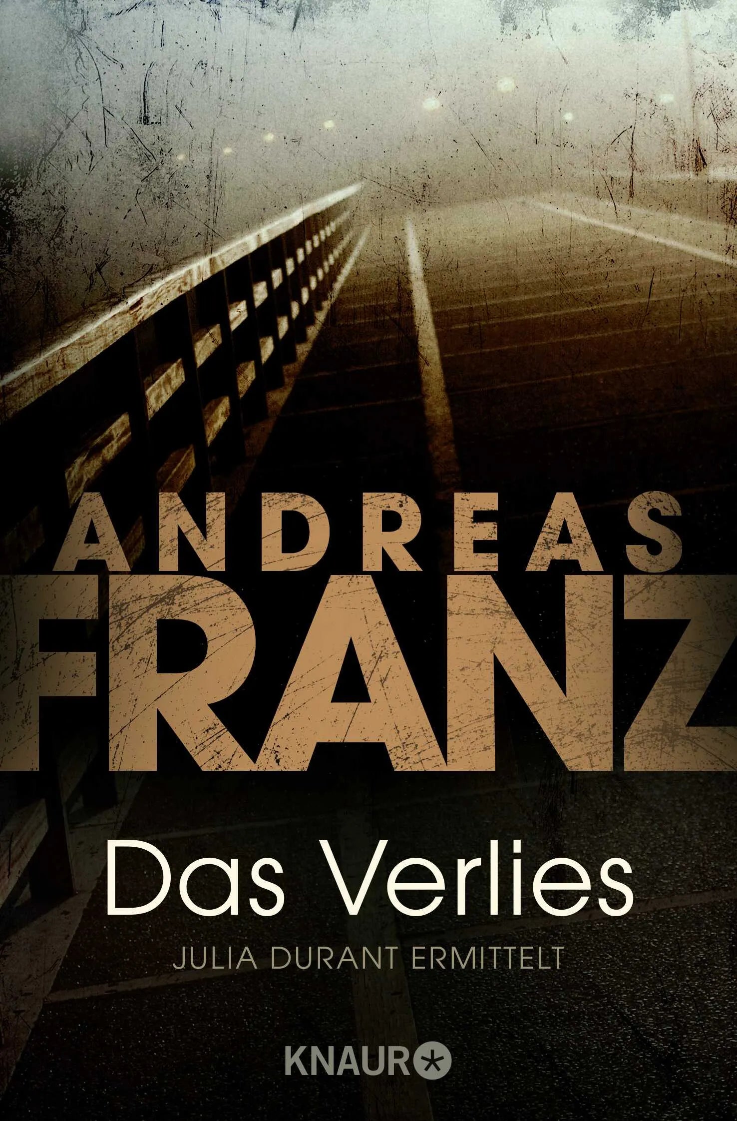 Buchcover von 'Das Verlies' - Taschenbuch von Andreas Franz