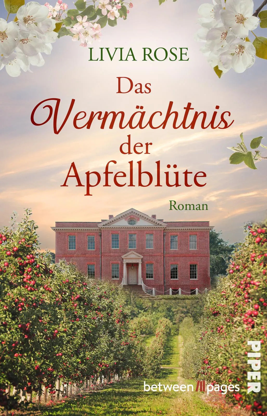 Buchcover von 'Das Vermächtnis der Apfelblüte' - Taschenbuch von Livia Rose
