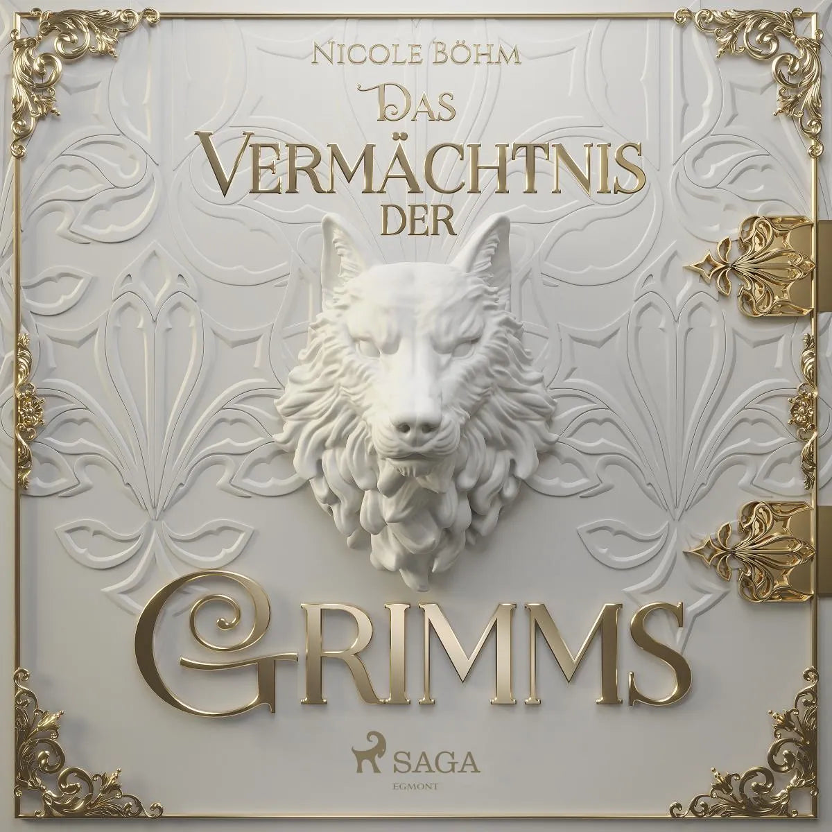 Cover: Das Vermächtnis der Grimms (Hörbuch Download) von Nicole Böhm