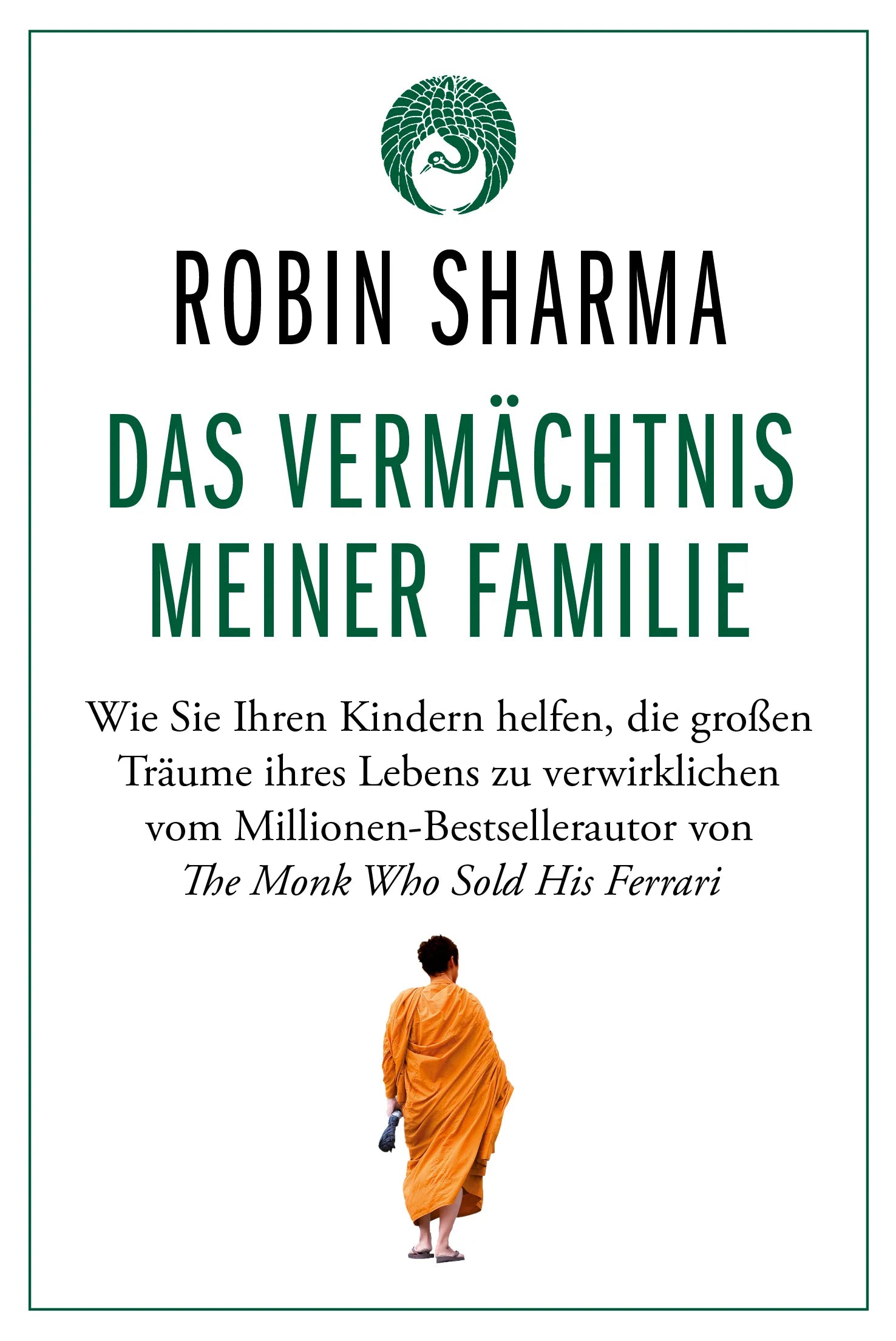 Buchcover von 'Das Vermächtnis meiner Familie' - Taschenbuch von Robin Sharma