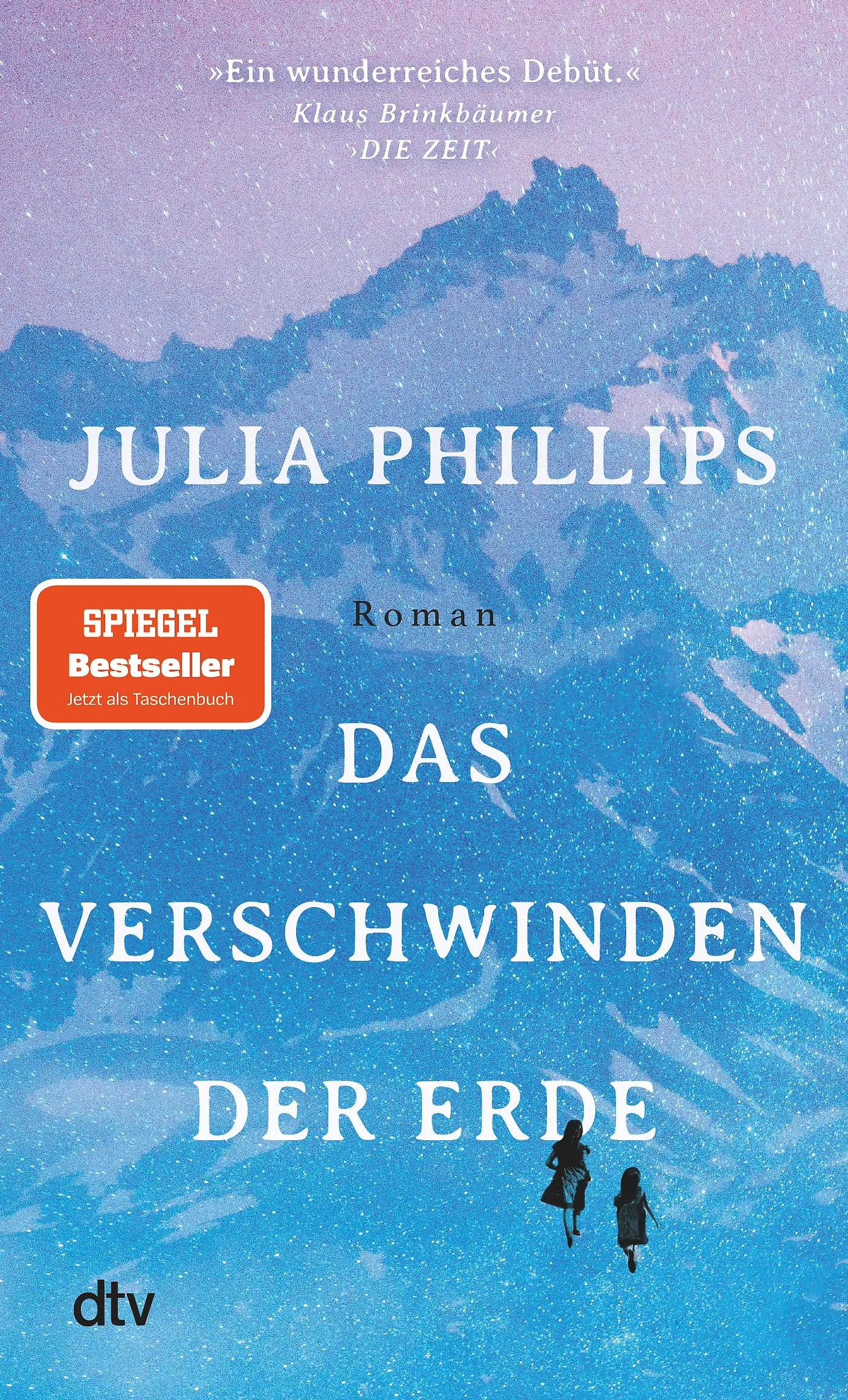 Buchcover von 'Das Verschwinden der Erde' - Taschenbuch von Julia Phillips