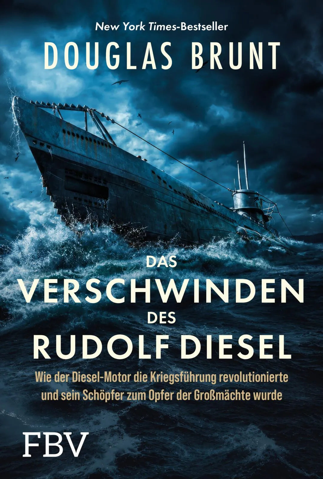 Cover: Das Verschwinden des Rudolf Diesel (Hardcover) von Douglas Brunt