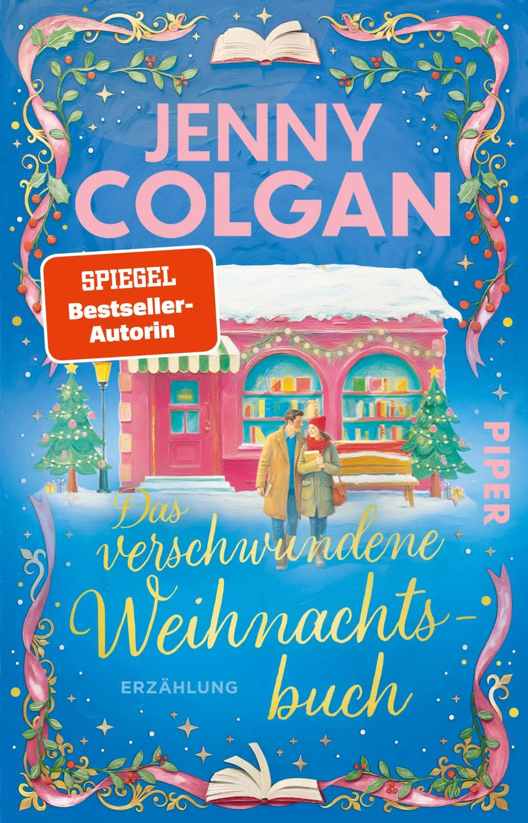 Cover: Das verschwundene Weihnachtsbuch (Taschenbuch) von Jenny Colgan