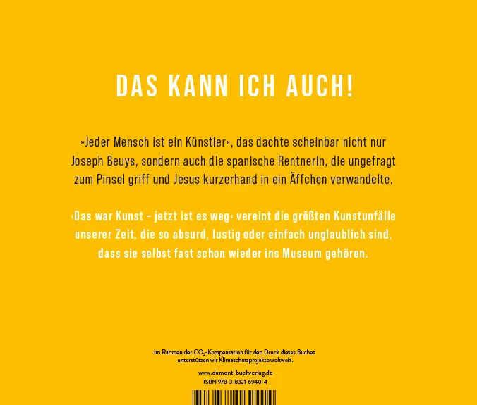 Buchrückseite von 'Das war Kunst, jetzt ist es weg' mit Klappentext - Gebundene Ausgabe
