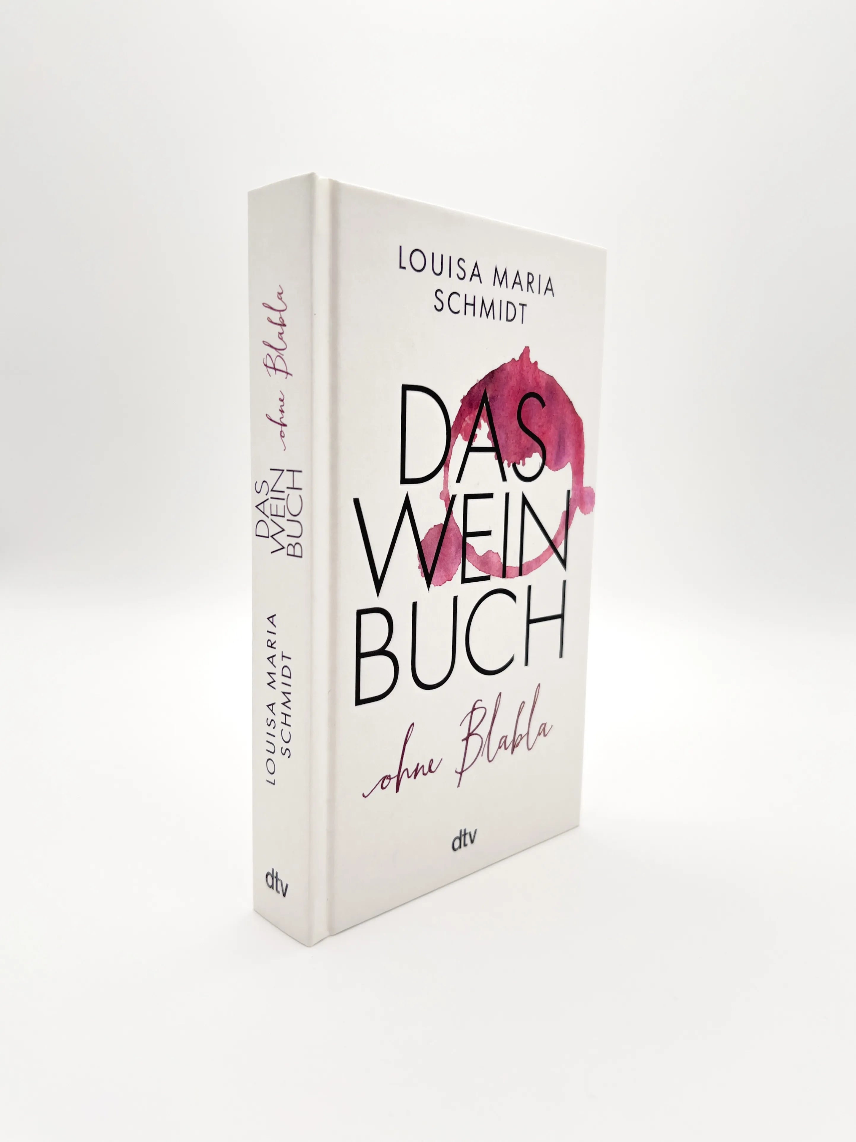 Produktansicht: Das Weinbuch – ohne Blabla (Gebundene Ausgabe)