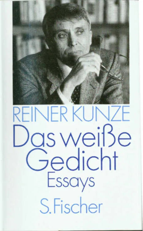 Buchcover von 'Das weiße Gedicht' - Gebundene Ausgabe von Reiner Kunze