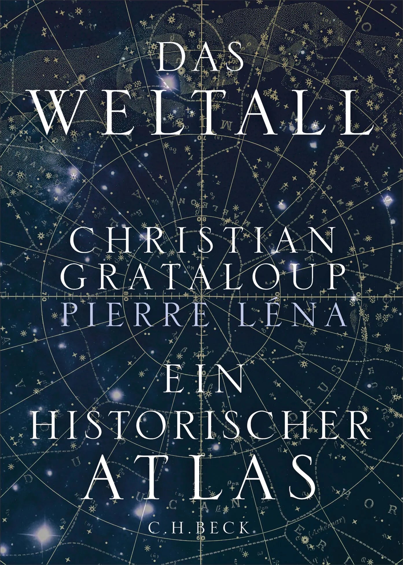 Cover: Das Weltall (Hardcover) von Christian Grataloup