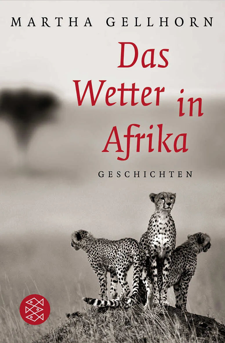 Buchcover von 'Das Wetter in Afrika' - Taschenbuch von Martha Gellhorn