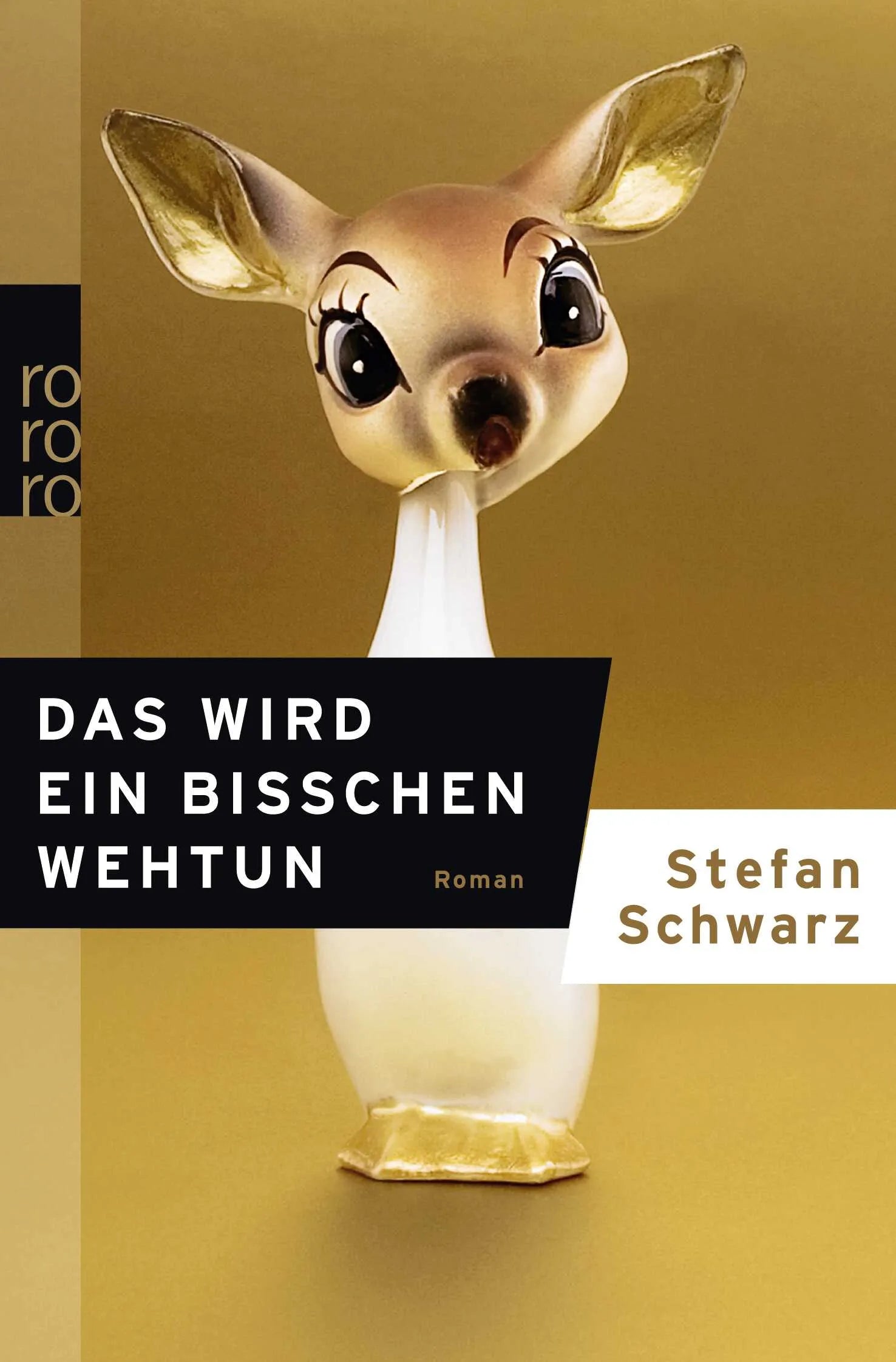 Buchcover von 'Das wird ein bisschen wehtun' - Taschenbuch von Stefan Schwarz