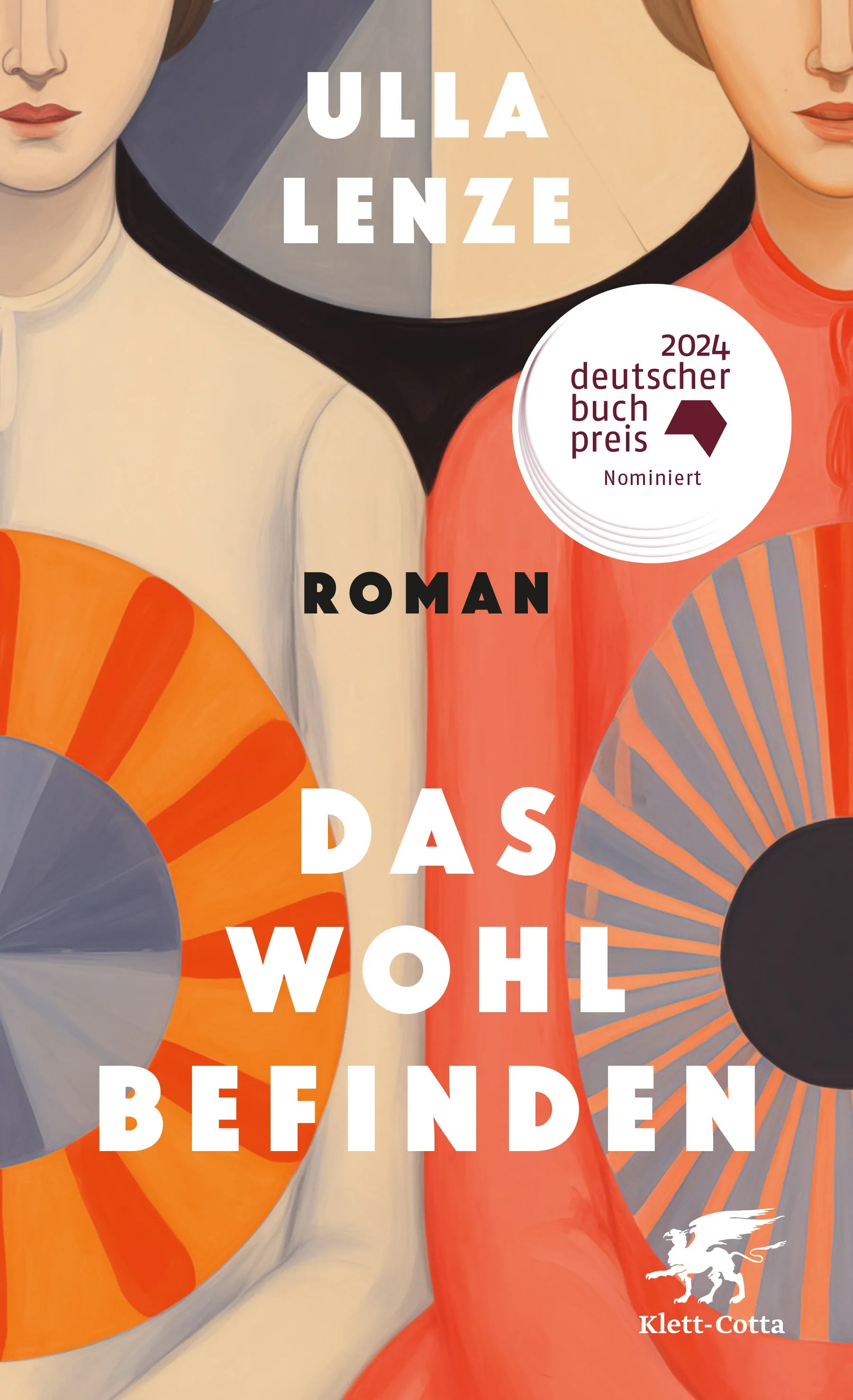 Buchcover von 'Das Wohlbefinden' - Gebundene Ausgabe von Ulla Lenze