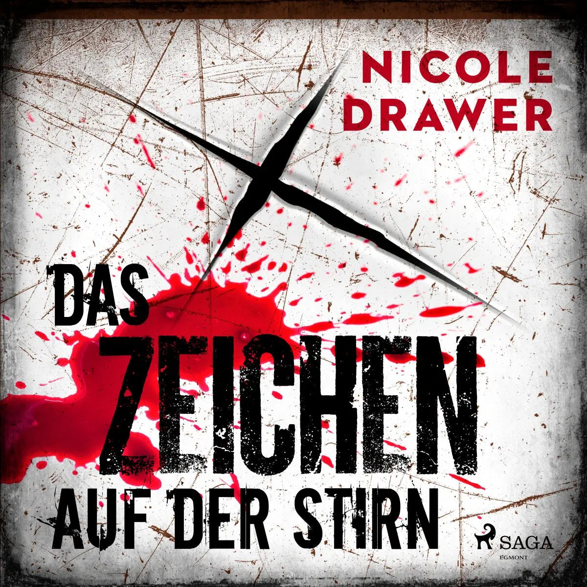 Cover: Das Zeichen auf der Stirn (Hörbuch Download) von Nicole Drawer
