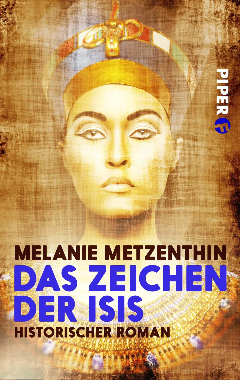 Buchcover von 'Das Zeichen der Isis' - Taschenbuch von Melanie Metzenthin