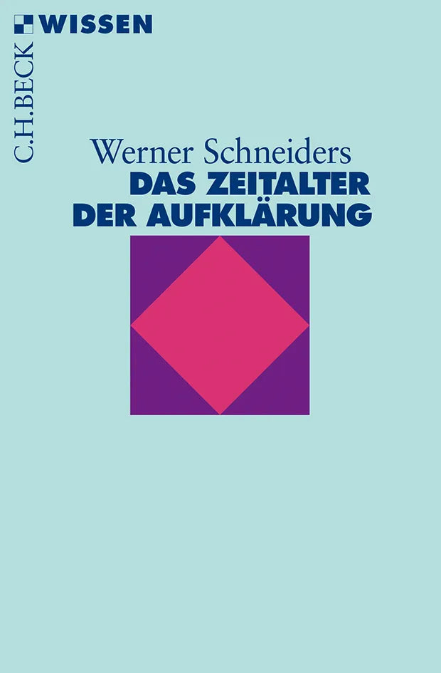 Buchcover von 'Das Zeitalter der Aufklärung' - Taschenbuch von Werner Schneiders