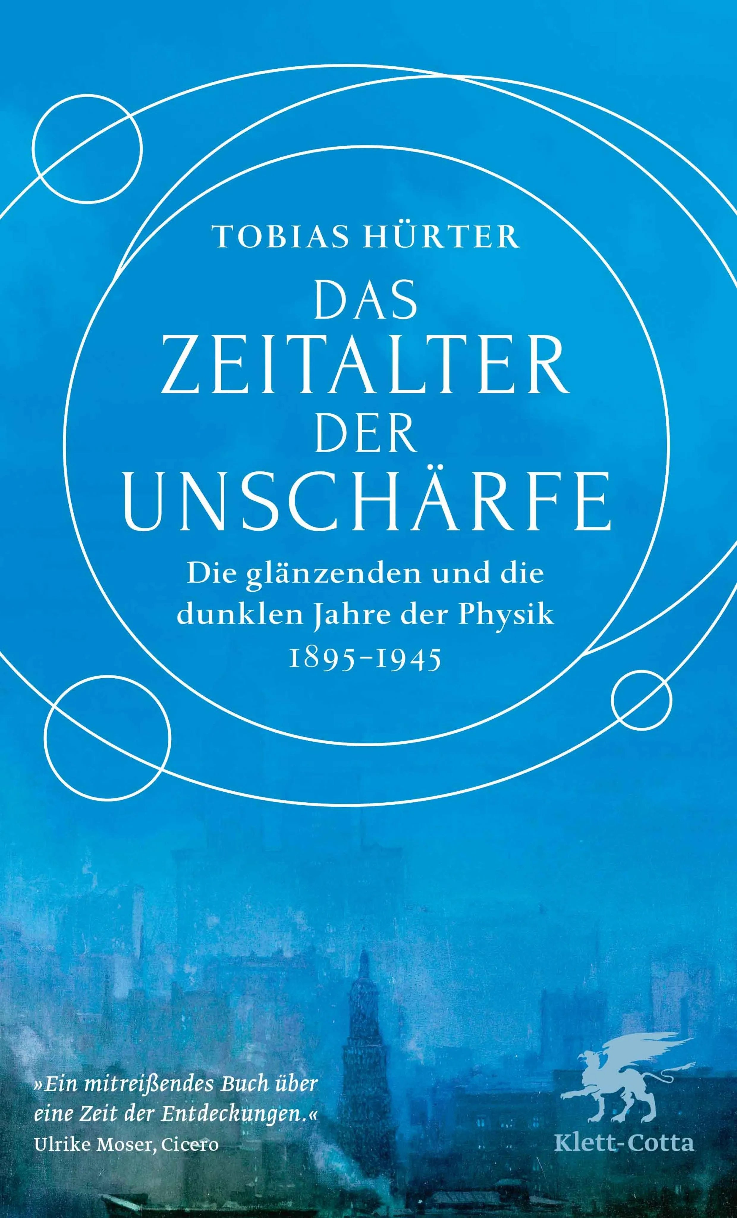 Cover: Das Zeitalter der Unschärfe (E-Book) von Tobias Hürter