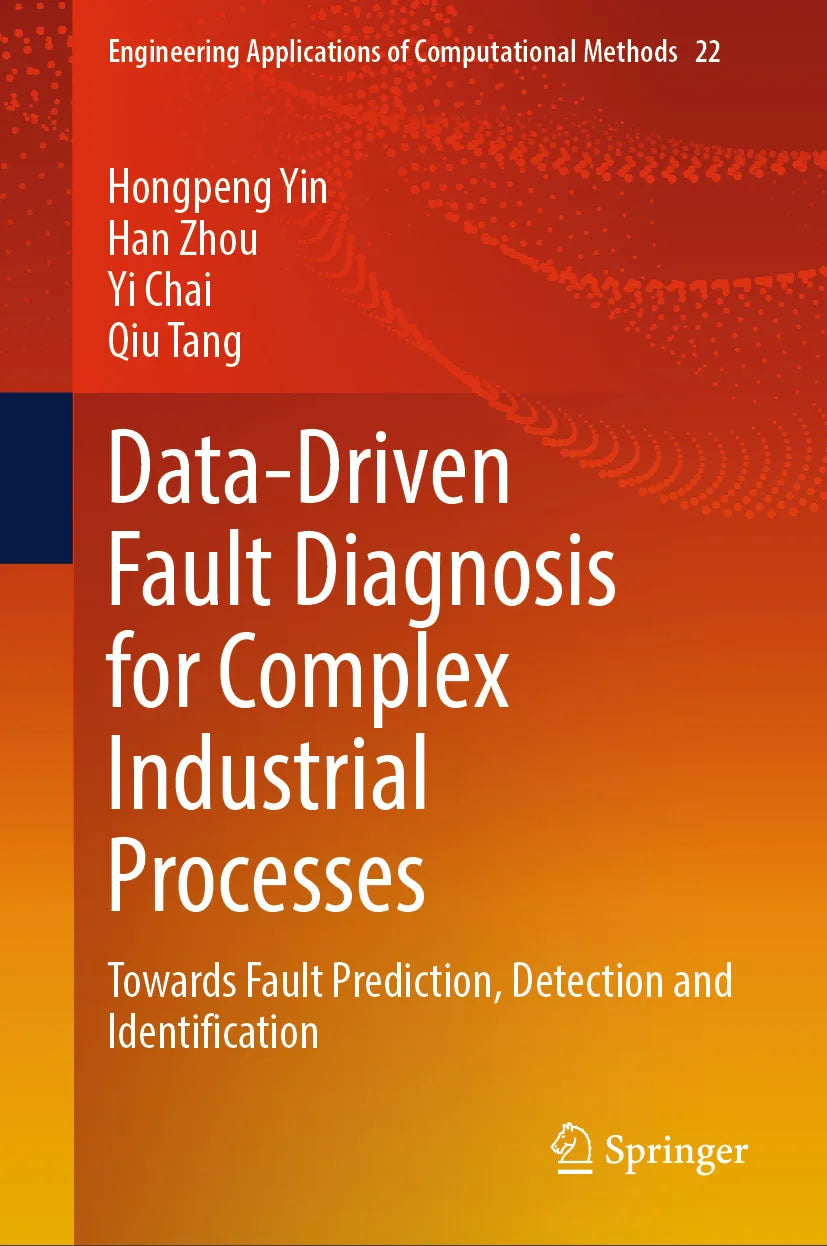 Cover: Data-Driven Fault Diagnosis for Complex Industrial Processes (E-Book) von Hongpeng Yin