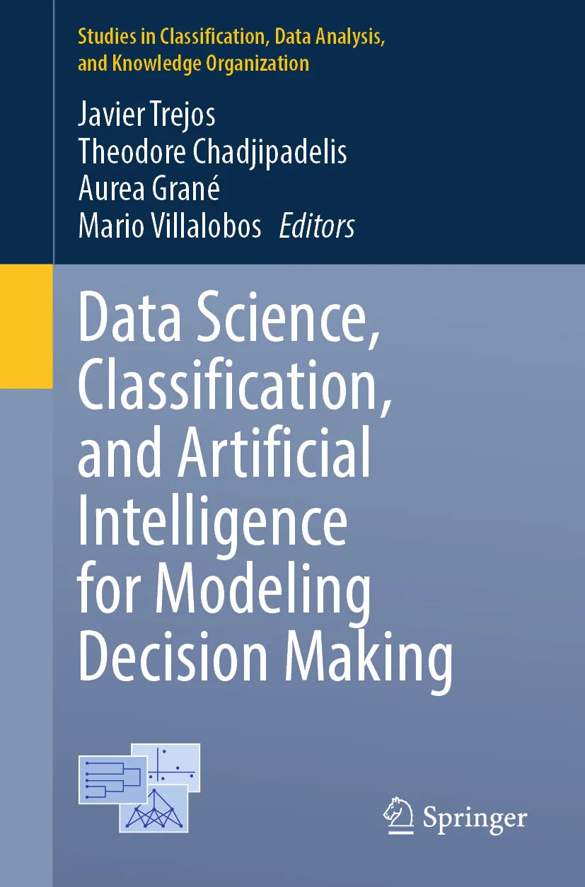Cover: Data Science, Classification, and Artificial Intelligence for Modeling Decision Making (E-Book)