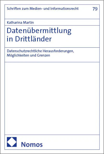 Cover: Datenübermittlung in Drittländer (E-Book) von Katharina Martin