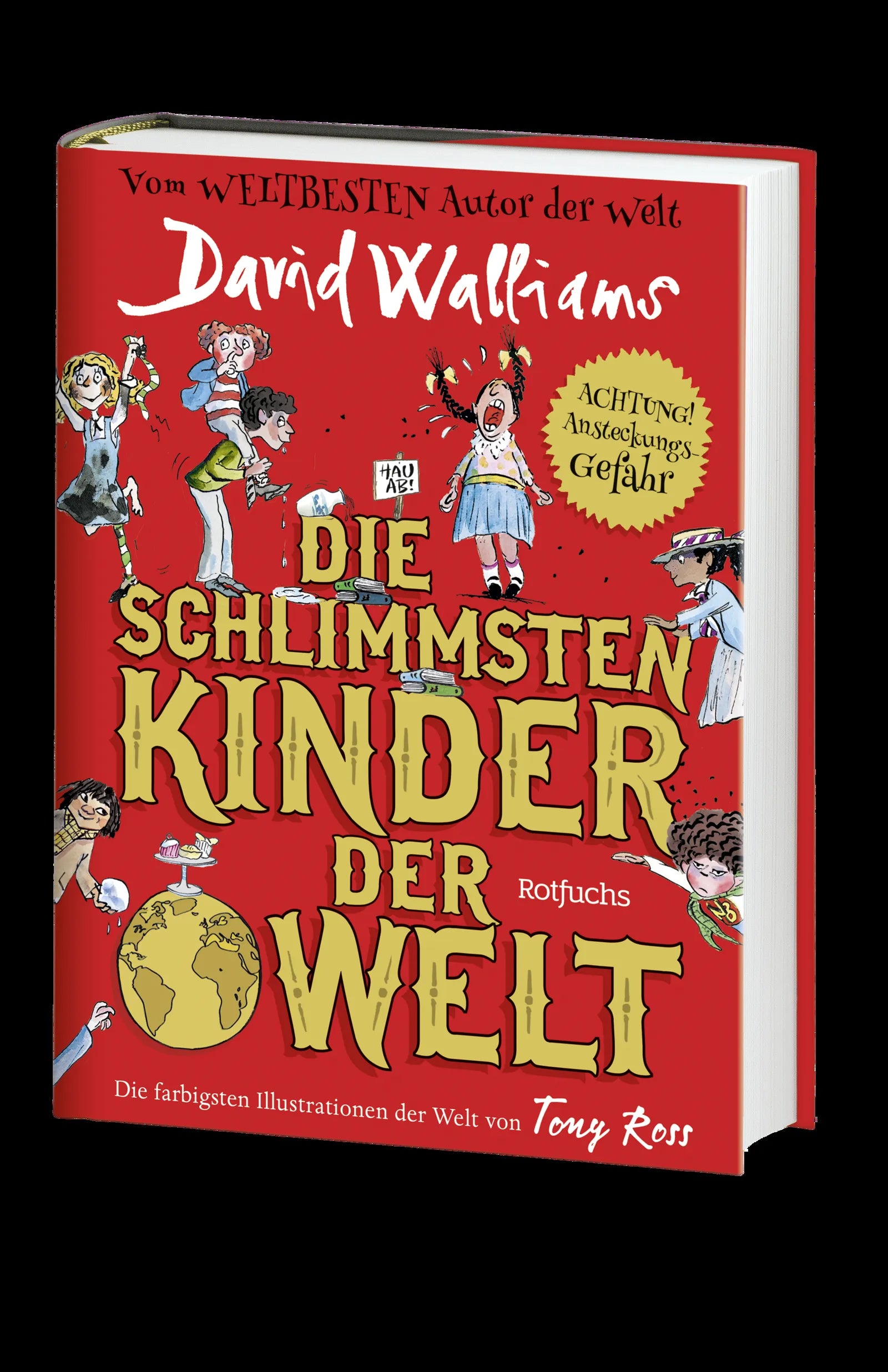 Produktansicht: Die schlimmsten Kinder der Welt (Gebundene Ausgabe)