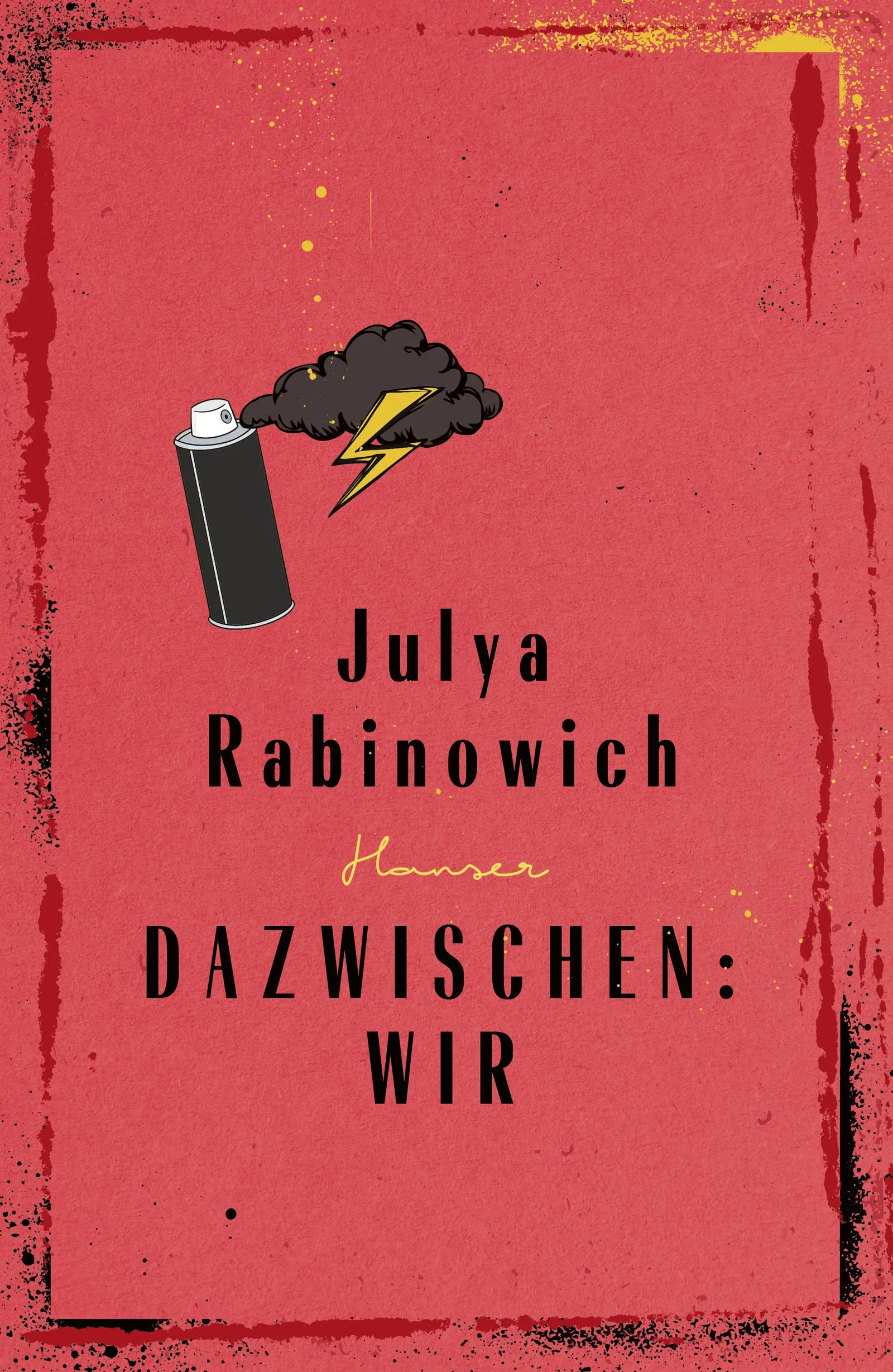 Buchcover von 'Dazwischen: Wir' - Paperback von Julya Rabinowich