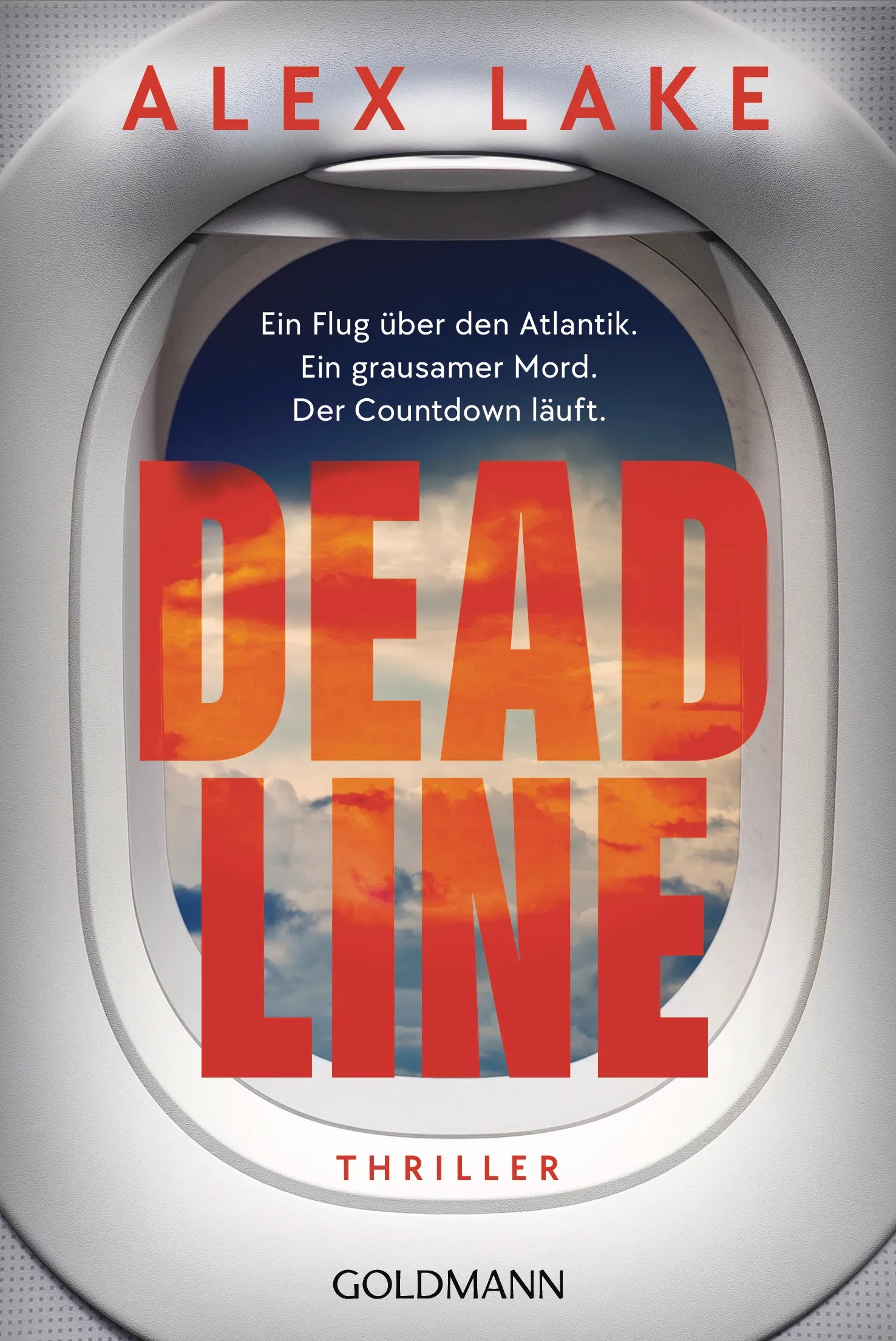 Cover: Deadline (E-Book) von Alex Lake