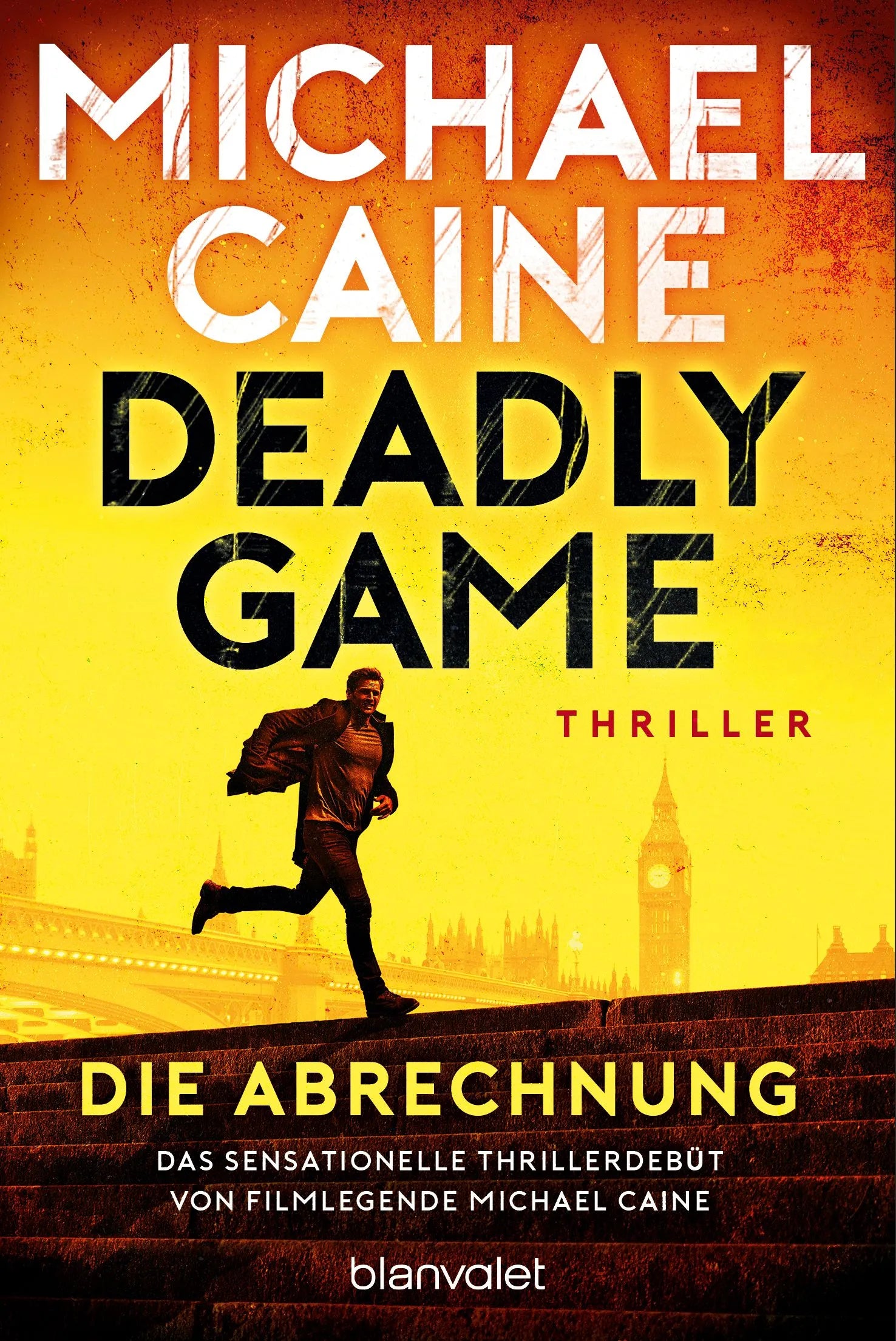 Cover: Deadly Game - Die Abrechnung (Taschenbuch) von Michael Caine