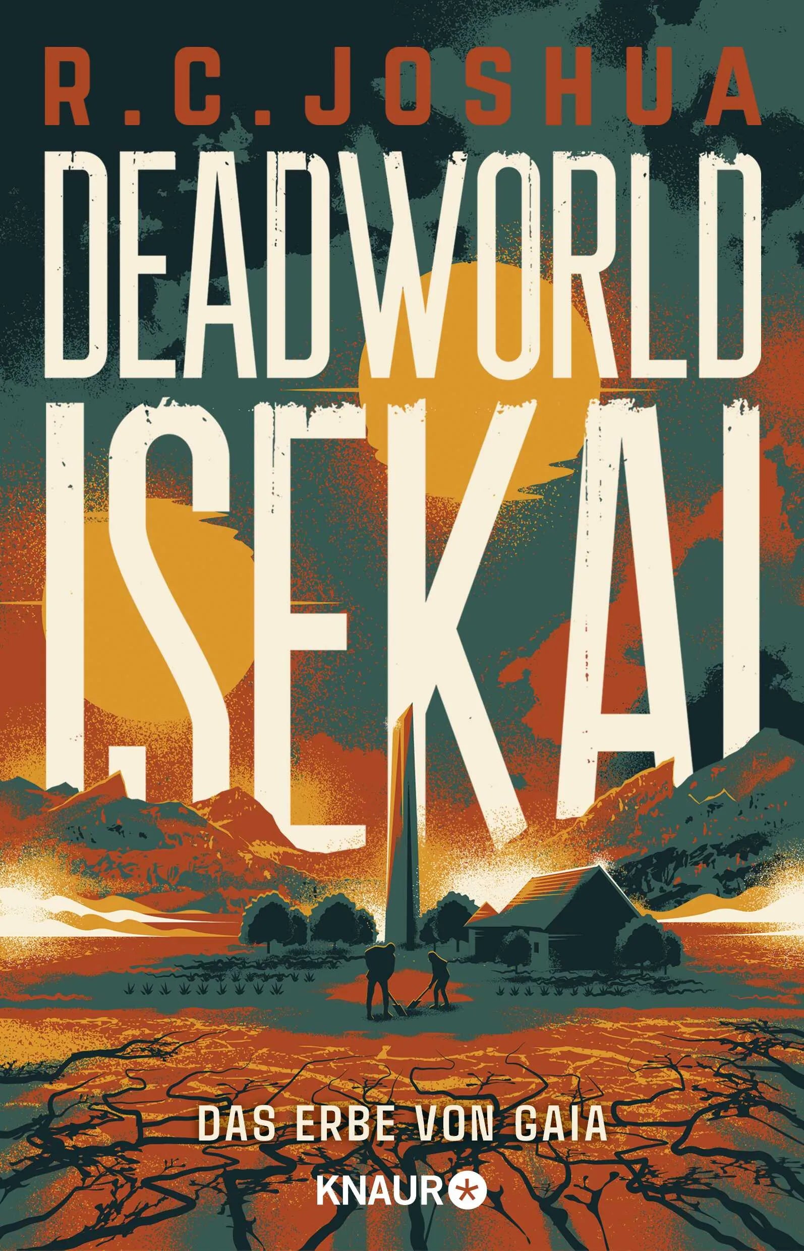 Cover: Deadworld Isekai 2 - Das Erbe von Gaia (Paperback) von R. C. Joshua