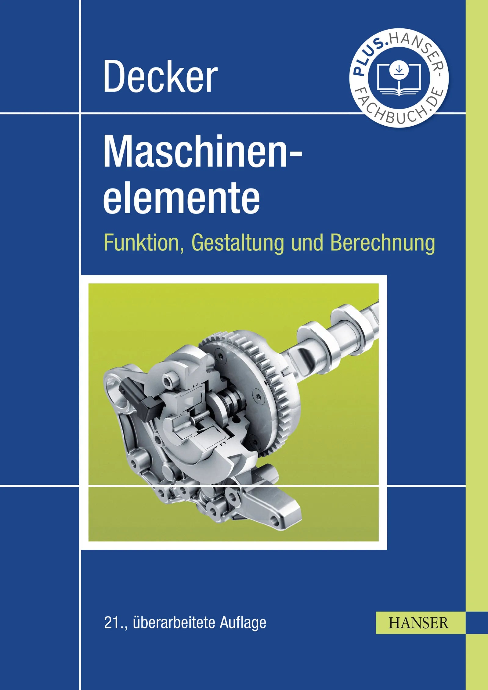 Cover: Decker Maschinenelemente (E-Book) von Karl-Heinz Decker