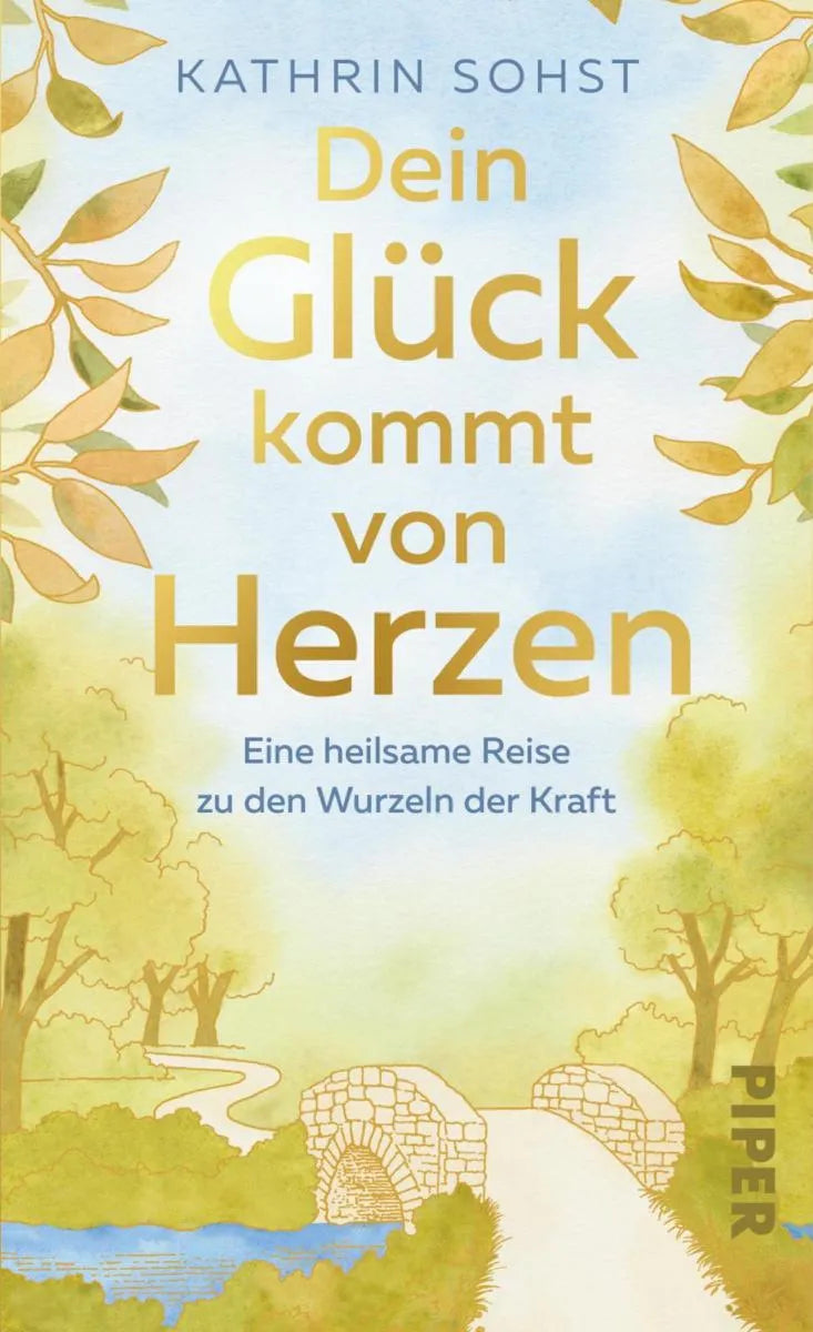 Cover: Dein Glück kommt von Herzen (E-Book) von Kathrin Sohst