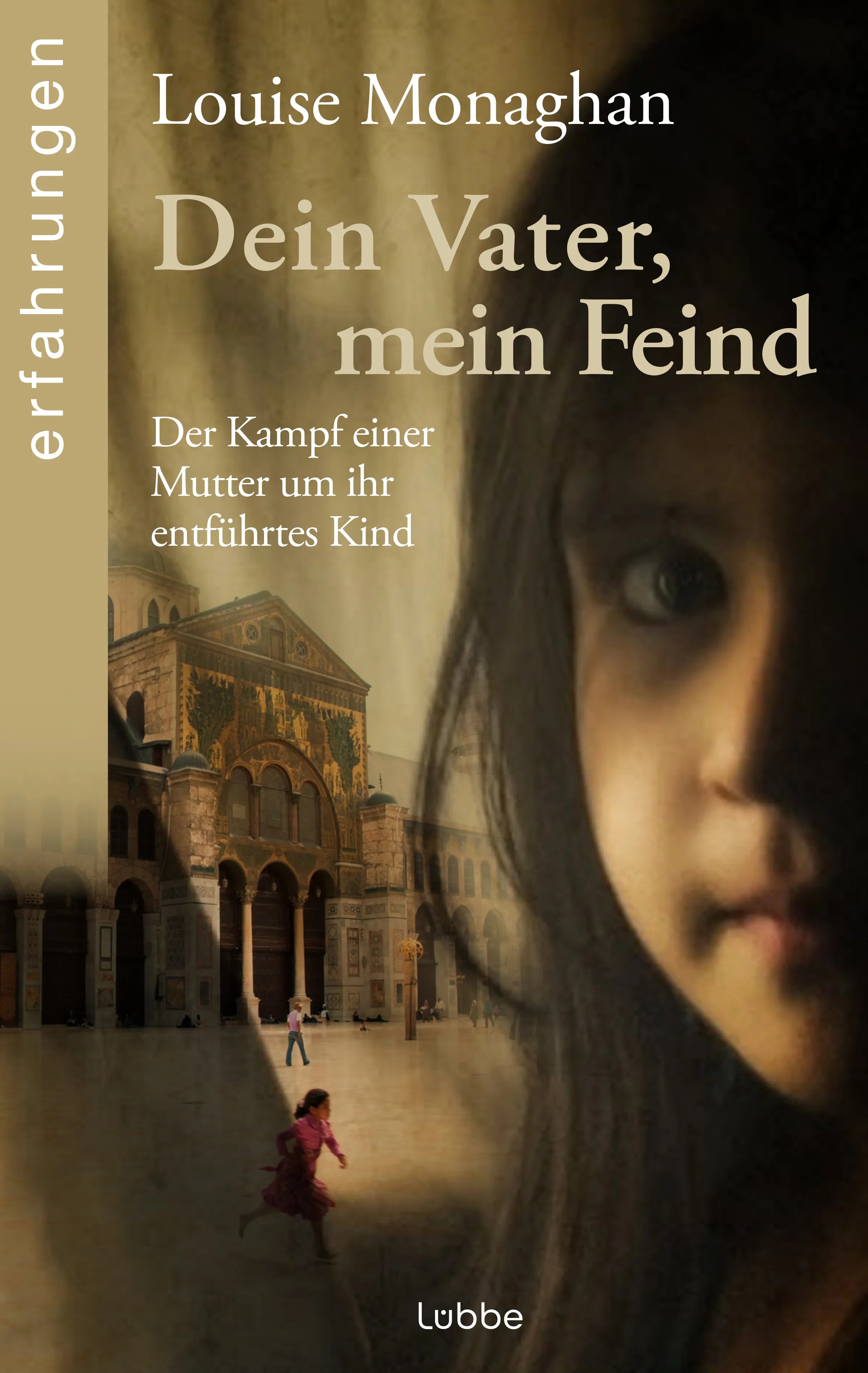 Cover: Dein Vater, mein Feind (E-Book) von Louise Monaghan