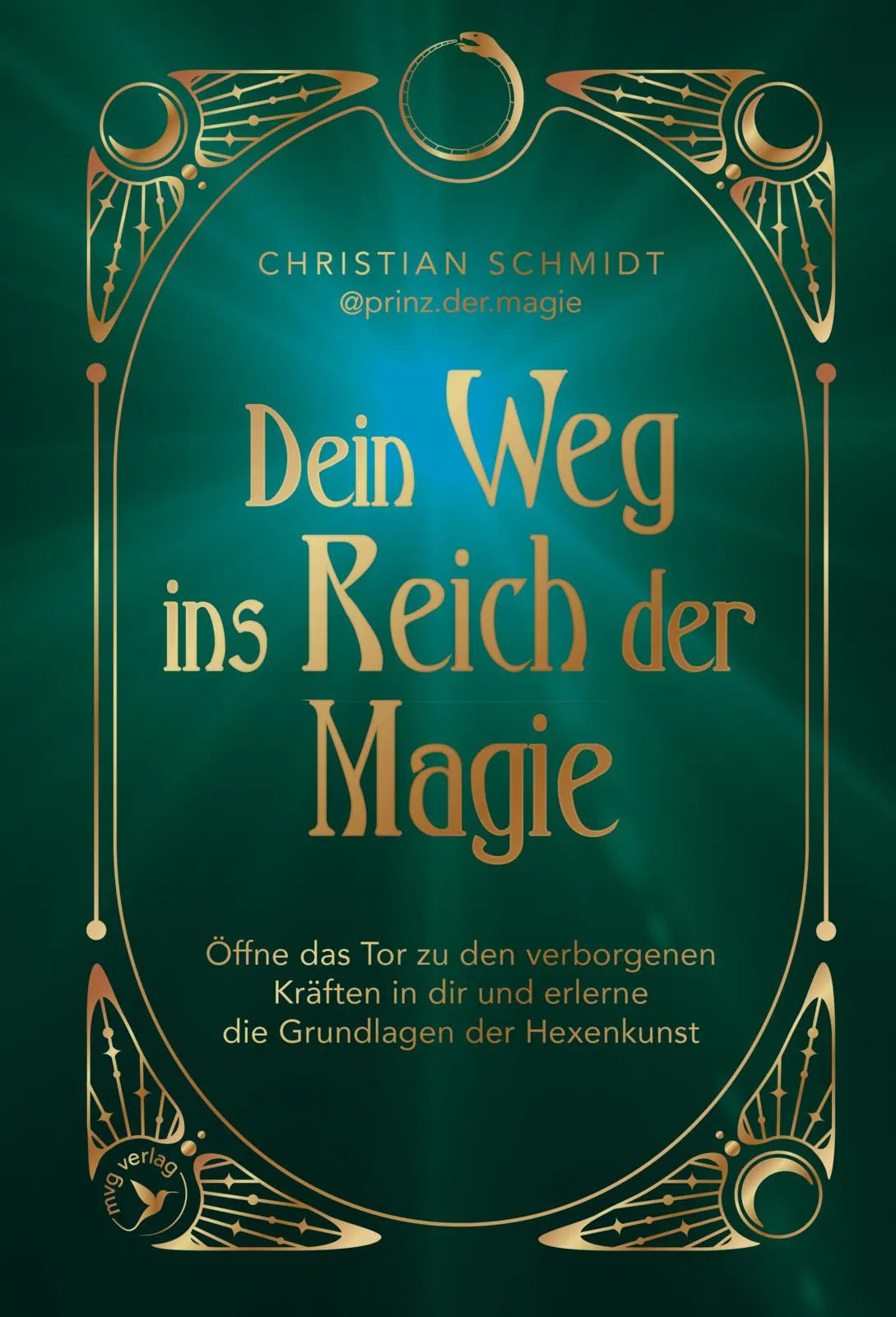 Cover: Dein Weg ins Reich der Magie (Hardcover) von @prinz.der.magie