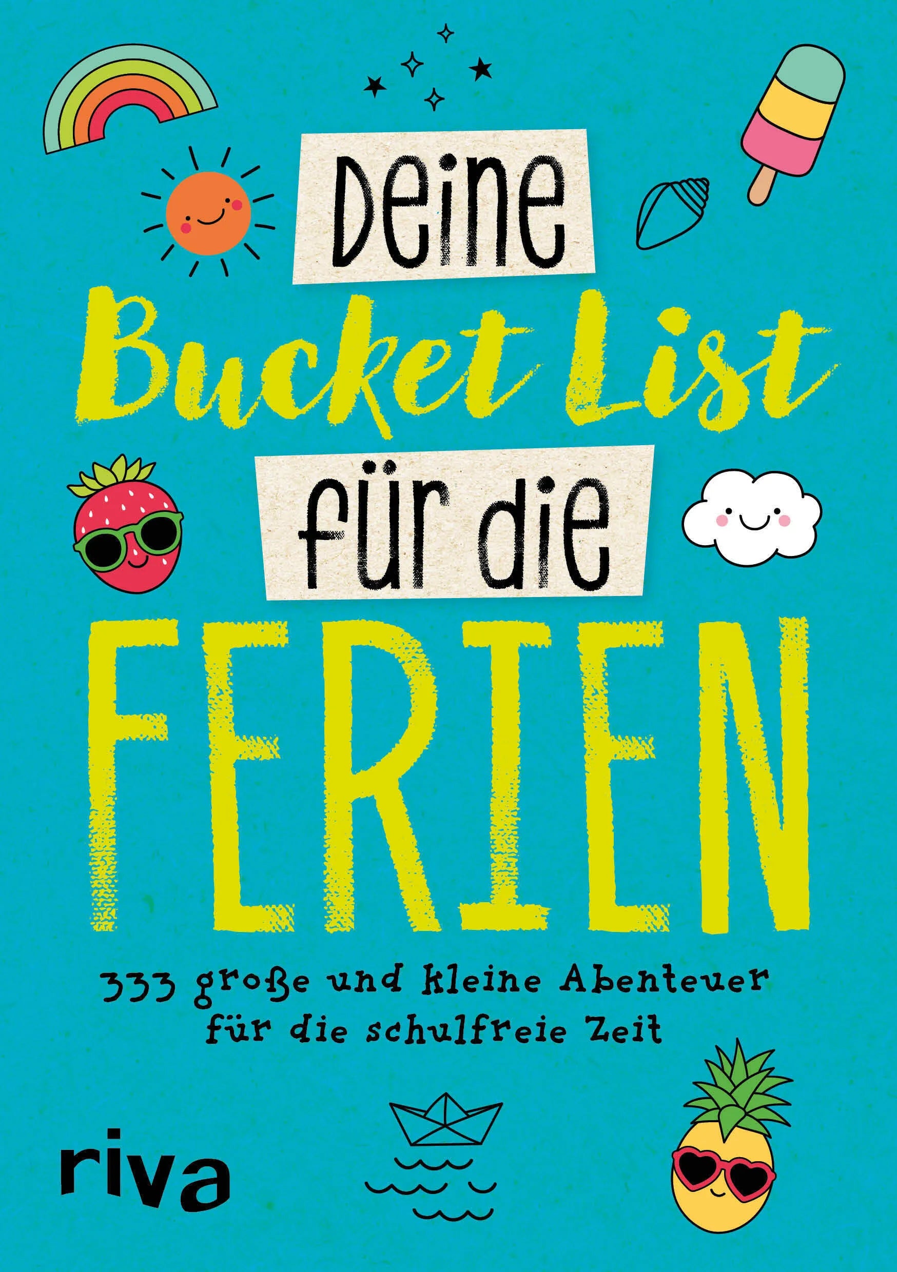 Buchcover von 'Deine Bucket List für die Ferien' - Taschenbuch von riva Verlag