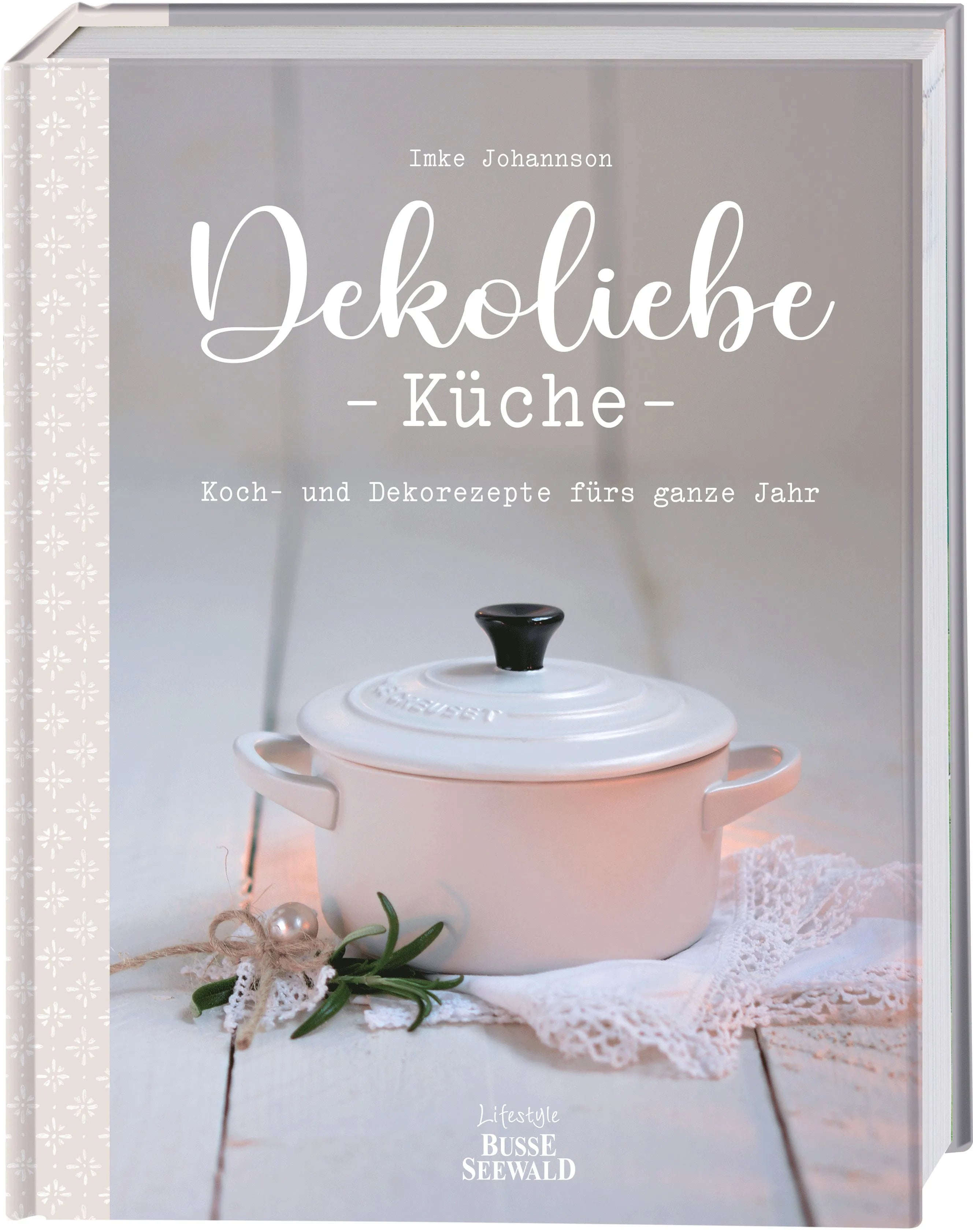 Cover: DekoLiebe Küche (Hardcover) von Imke Johannson
