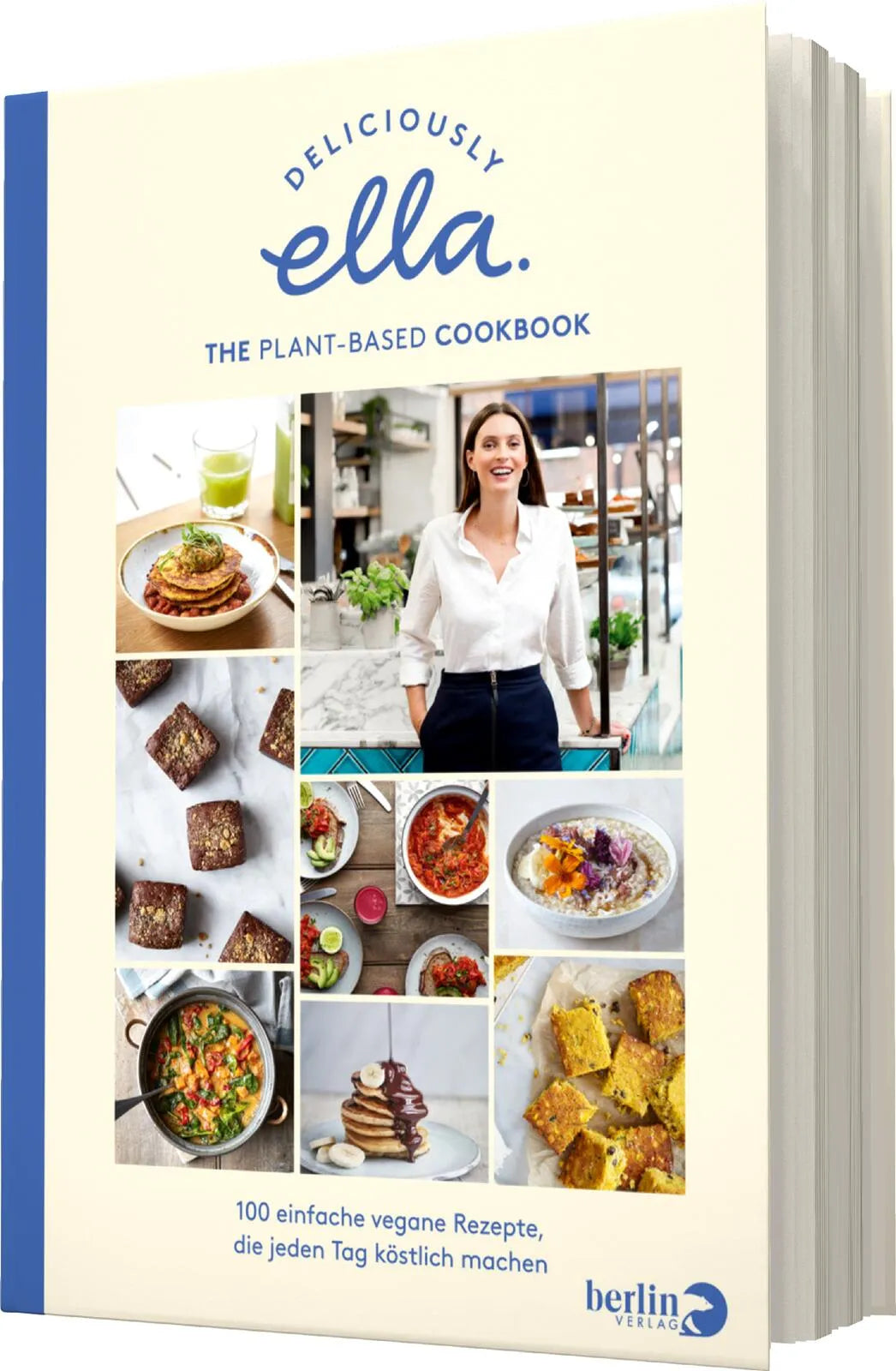 Ella Mills (Woodward) - Deliciously Ella – The Plant-Based Cookbook