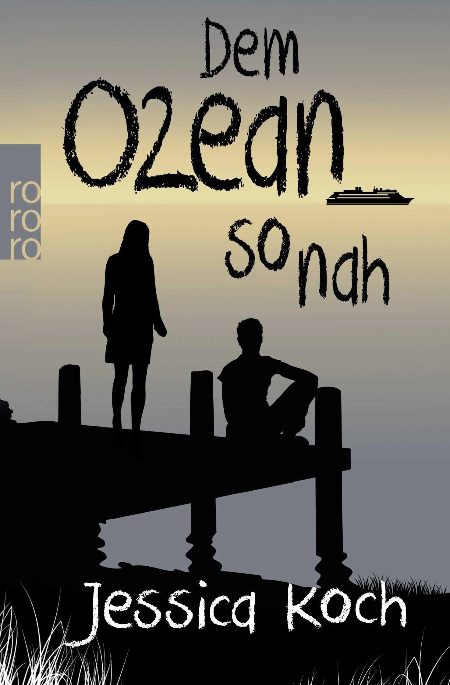 Buchcover von 'Dem Ozean so nah' - Taschenbuch von Jessica Koch