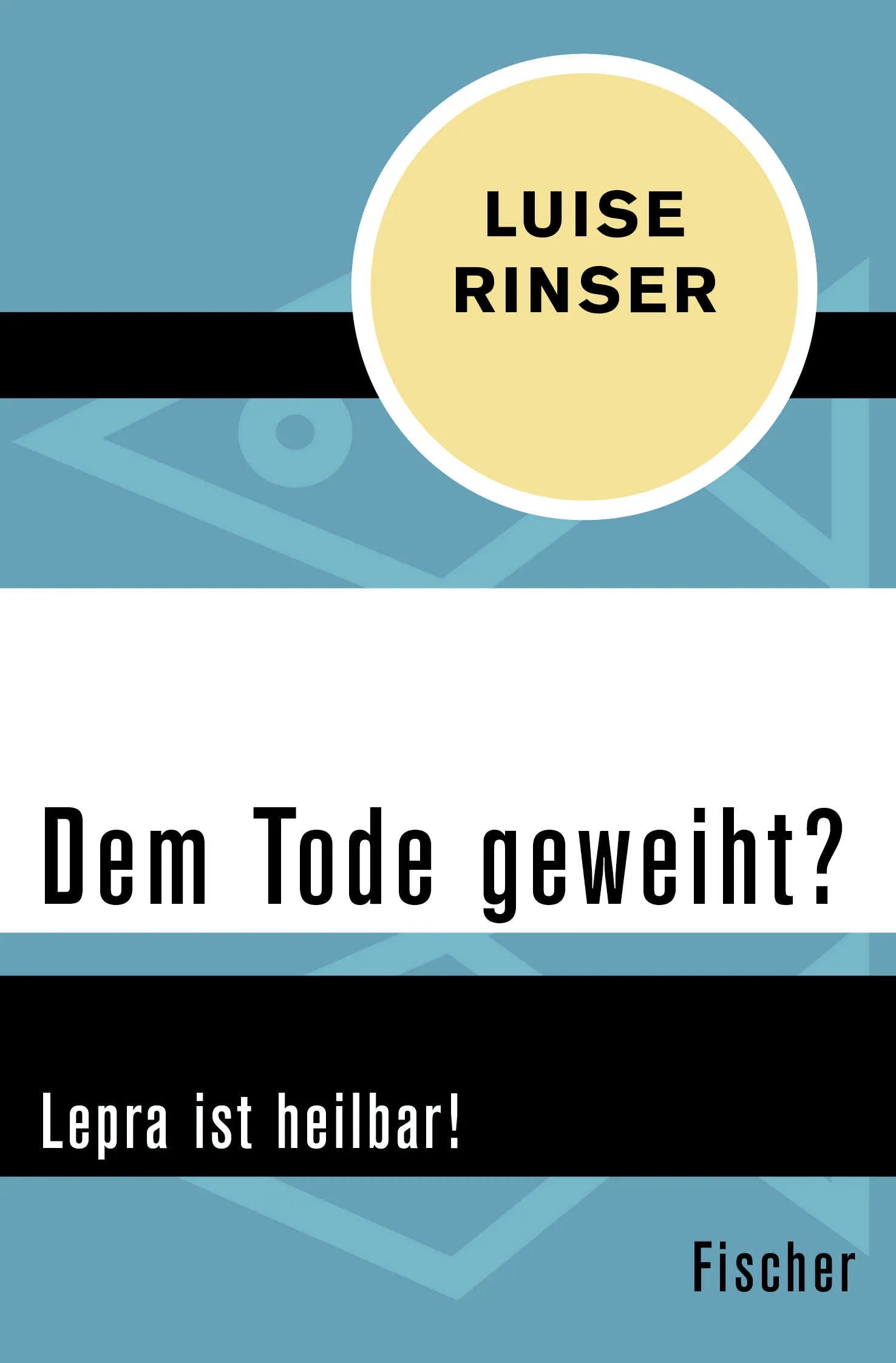 Buchcover von 'Dem Tode geweiht?' - Taschenbuch von Luise Rinser