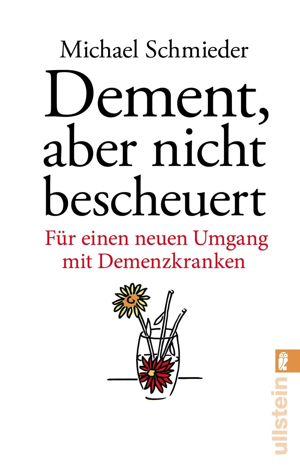Produktansicht: Dement, aber nicht bescheuert (Taschenbuch)