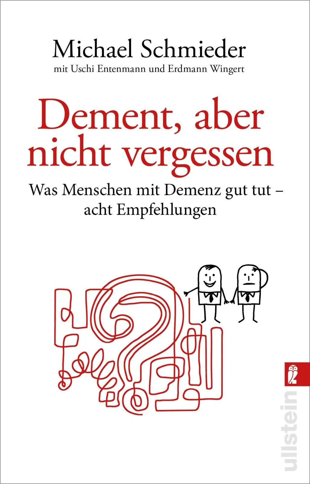 Cover: Dement, aber nicht vergessen (Taschenbuch) von Michael Schmieder