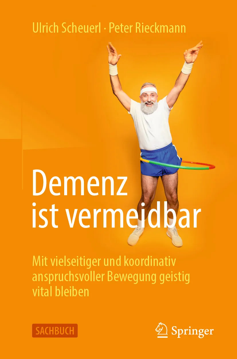 Cover: Demenz ist vermeidbar (E-Book) von Ulrich Scheuerl