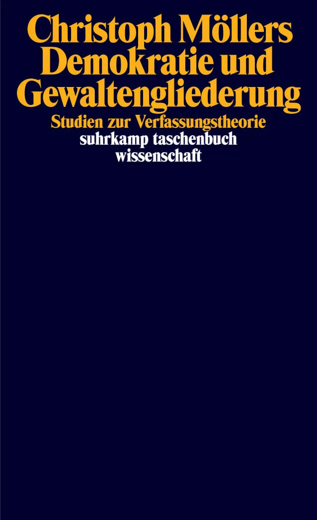 Buchcover von 'Demokratie und Gewaltengliederung' - Taschenbuch von Christoph Möllers
