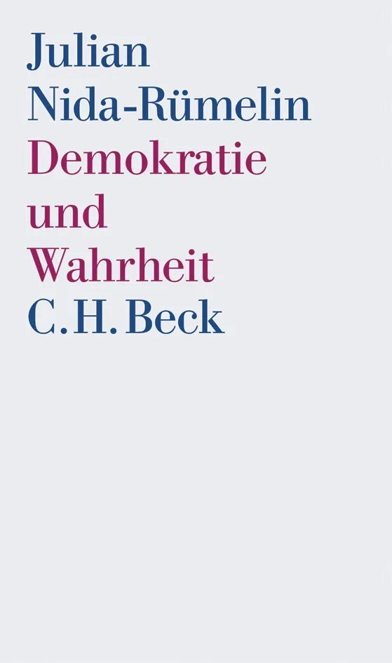 Buchcover von 'Demokratie und Wahrheit' - Gebundene Ausgabe von Julian Nida-Rümelin