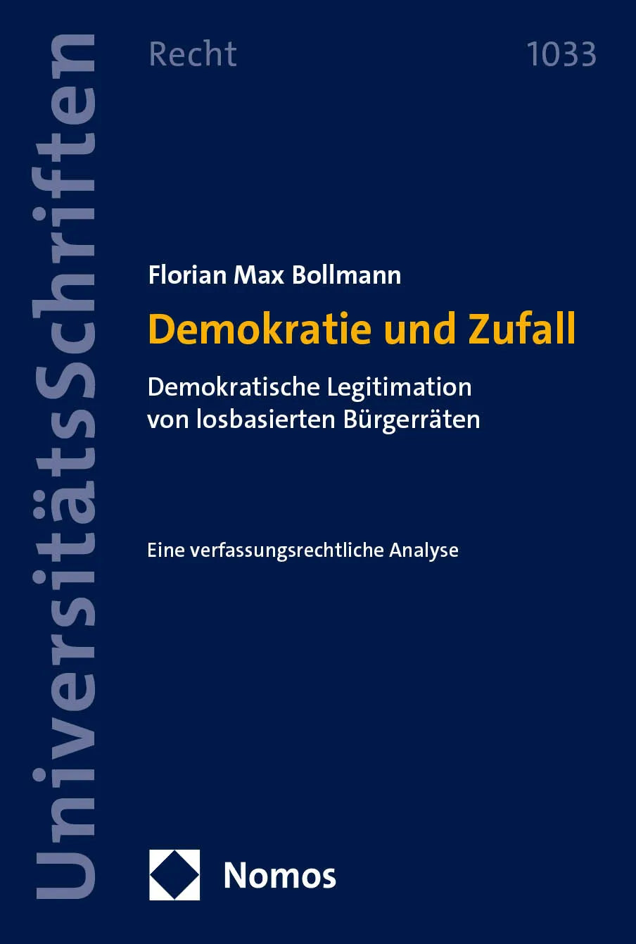 Cover: Demokratie und Zufall (E-Book) von Florian Max Bollmann