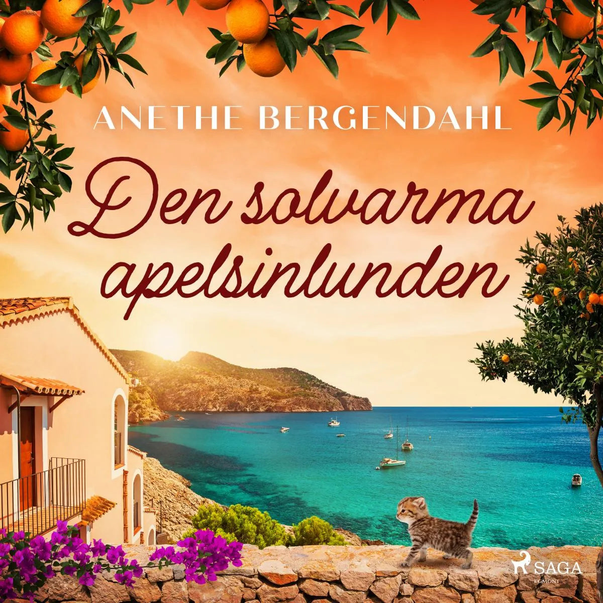 Cover: Den solvarma apelsinlunden (Hörbuch Download) von Anethe Bergendahl