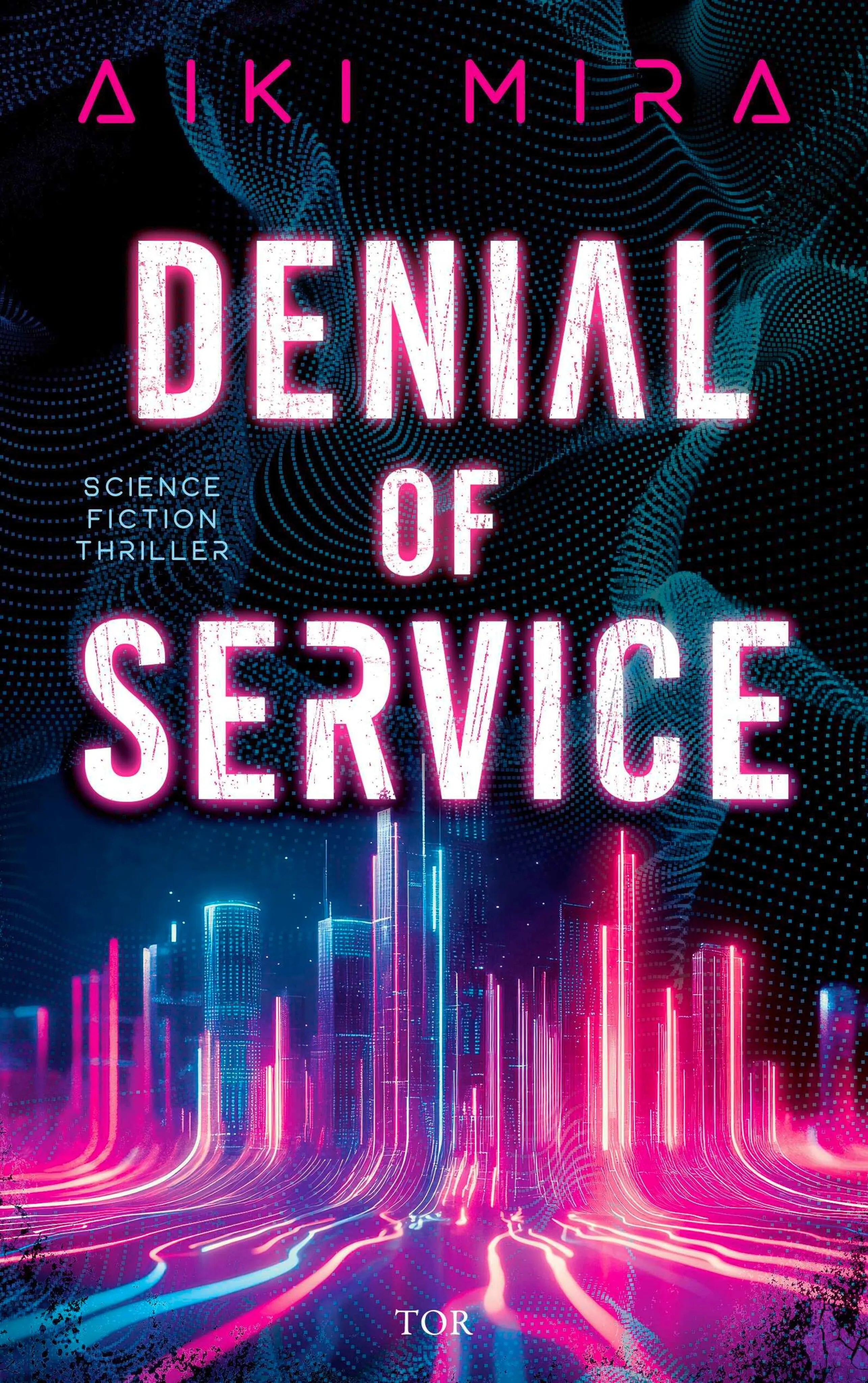 Cover: Denial of Service (E-Book) von Aiki Mira