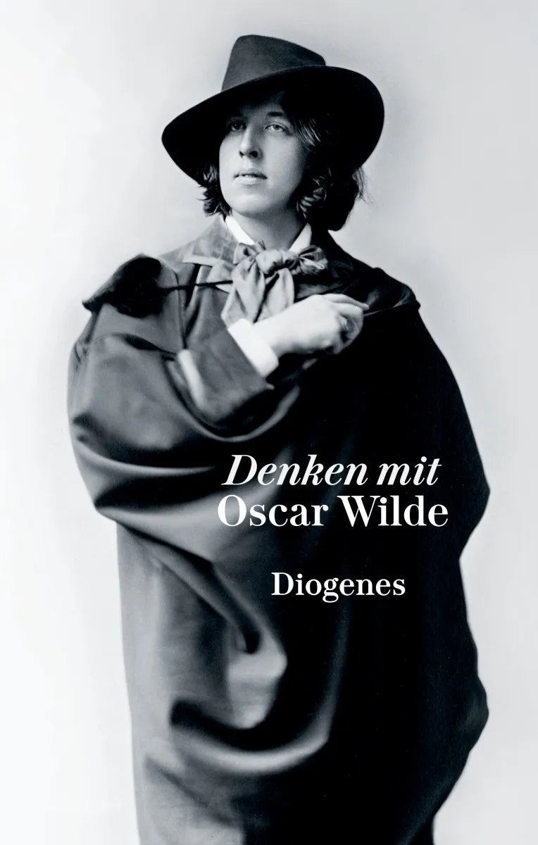 Buchcover von 'Denken mit Oscar Wilde' - Gebundene Ausgabe von Oscar Wilde