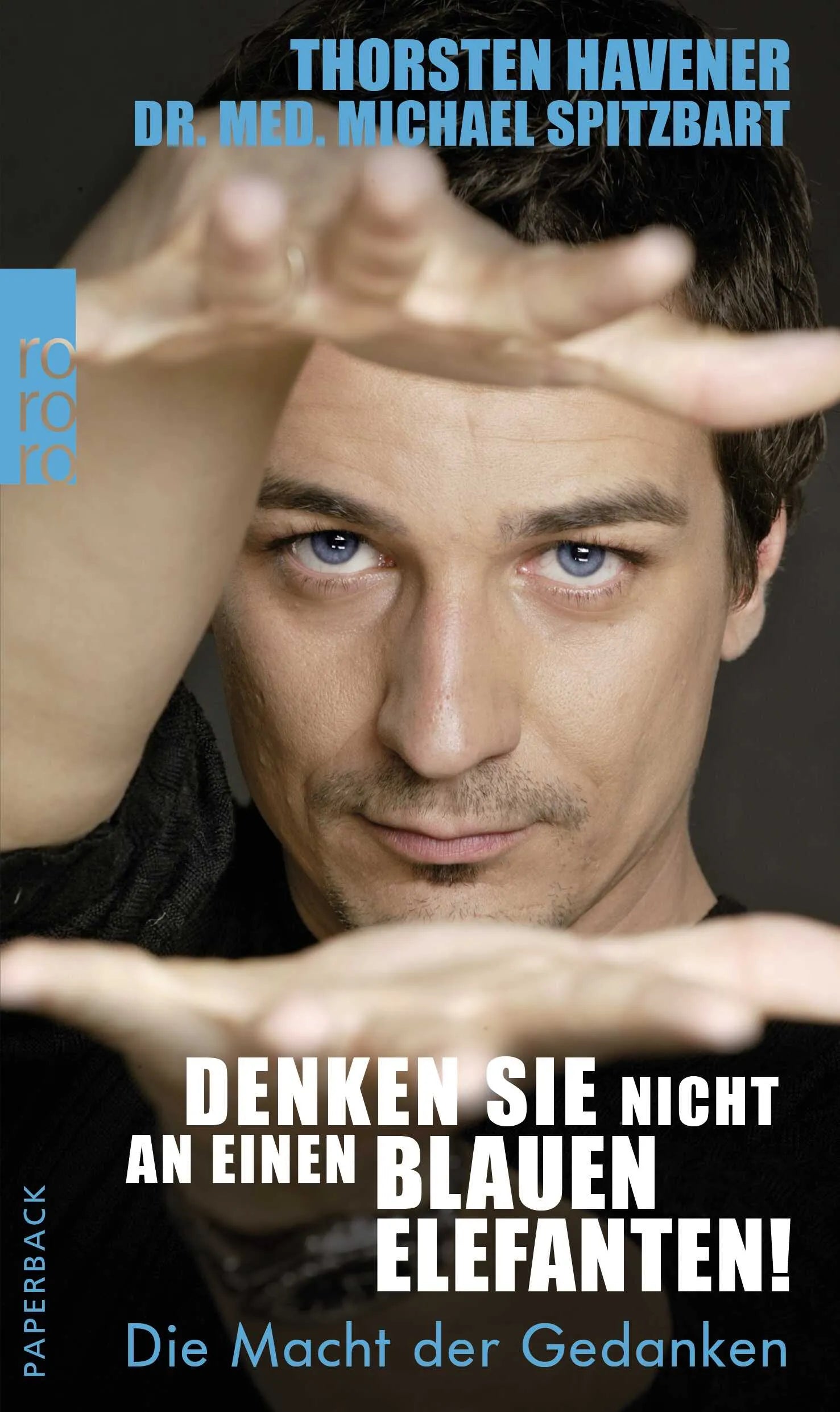 Buchcover von 'Denken Sie nicht an einen blauen Elefanten!' - Paperback von Thorsten Havener